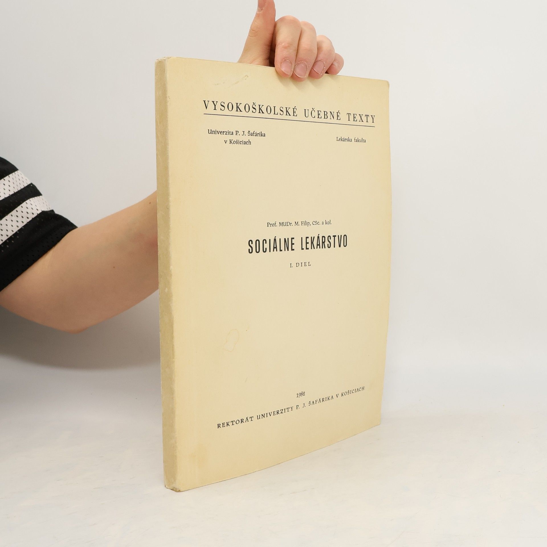 M. Filip Sociálne lekárstvo I. diel