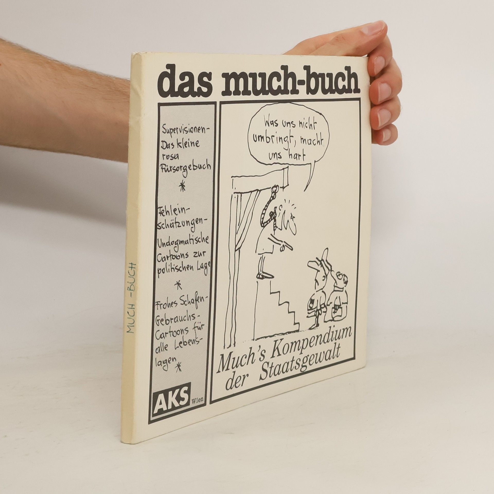 Michael Unterleitner Das Much-Buch: Much's Kompendium der Staatsgewalt