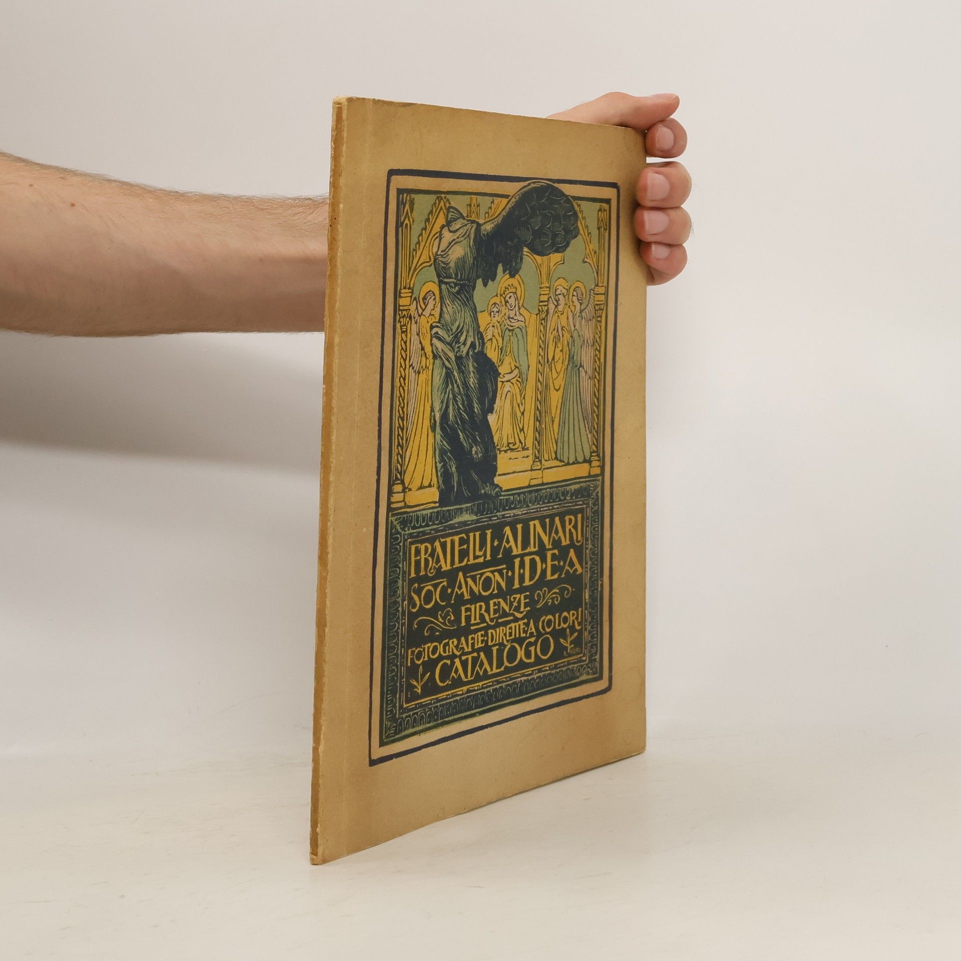 AA.VV. Fratelli Alinari Soc. Anon. IDEA Firenze. Fotografie dirette a color! catalogo