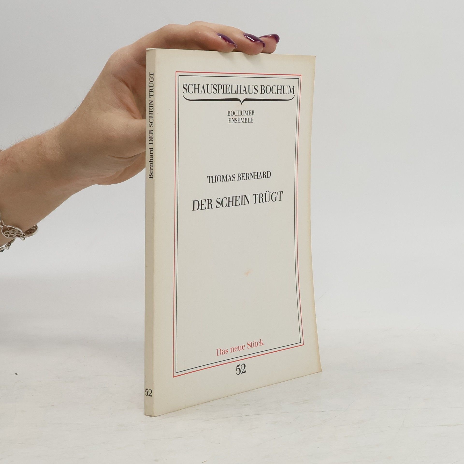 Thomas Bernhard Schauspielhaus Bochum 68. Der Theatermacher