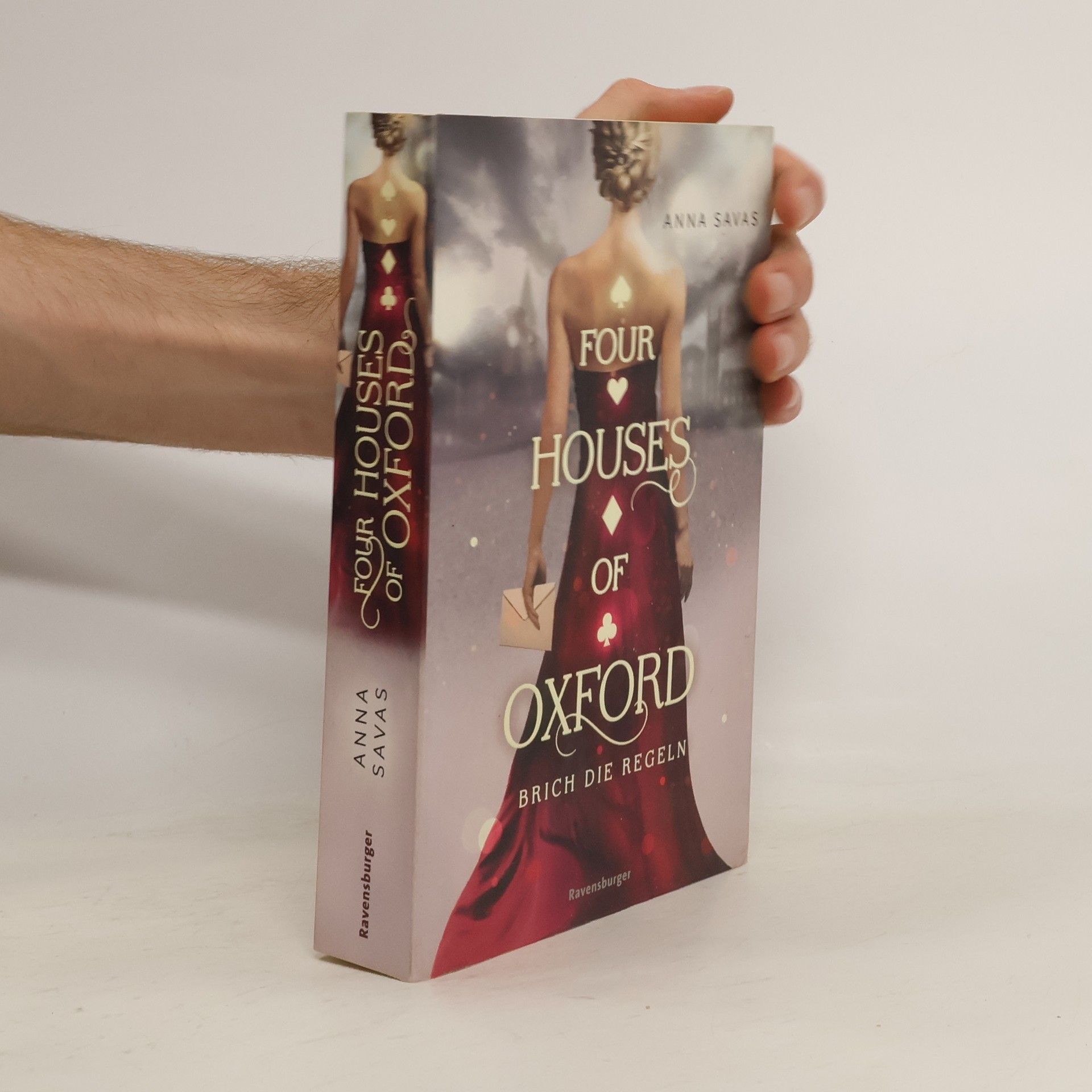 Anna Savas Four houses of Oxford - Brich die regeln