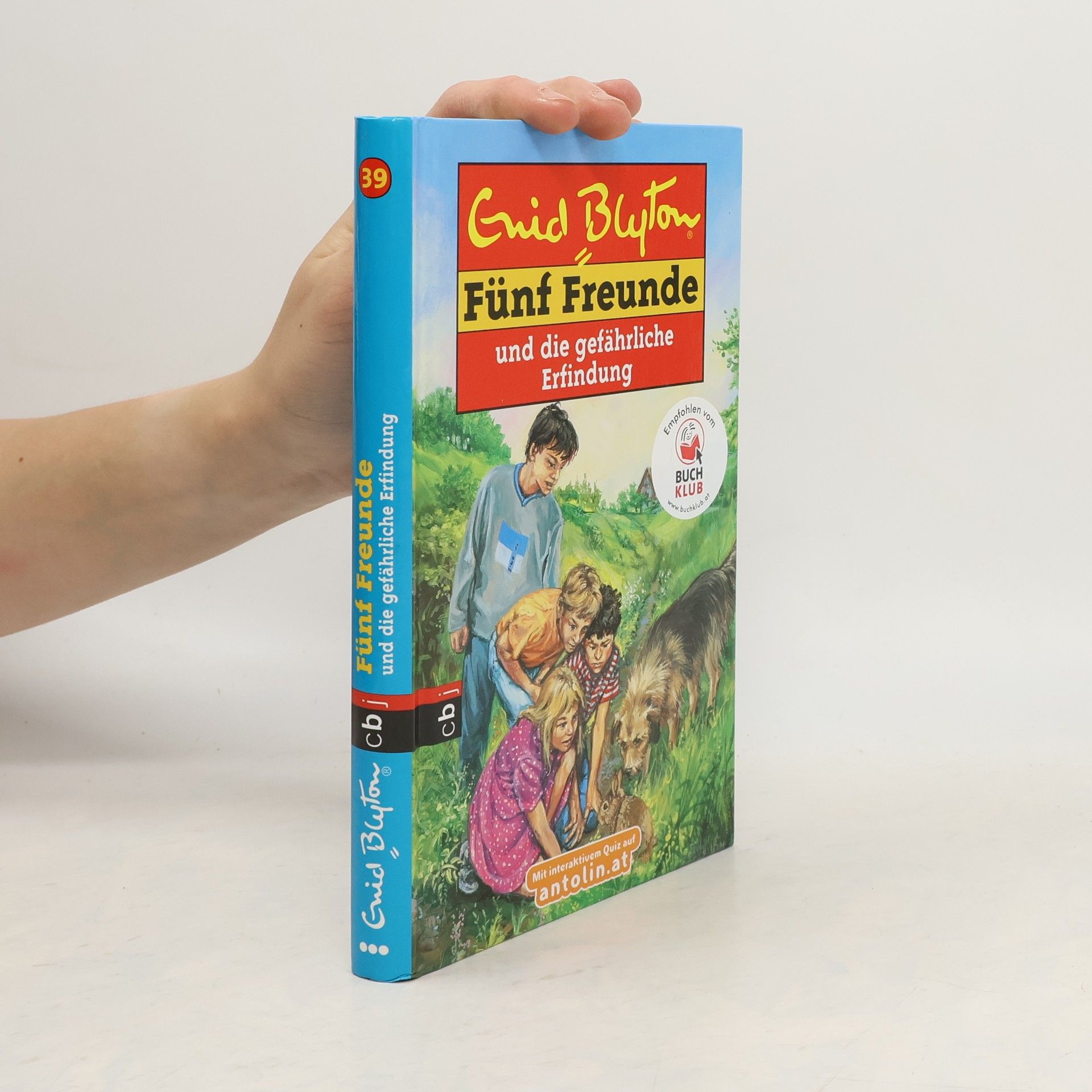 Enid Blyton Fünf Freunde und die gefährliche Erfindung