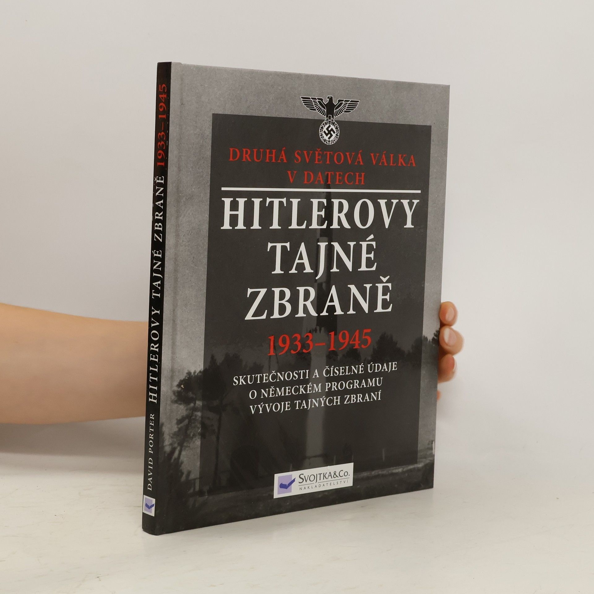David Porter Hitlerovy tajné zbraně