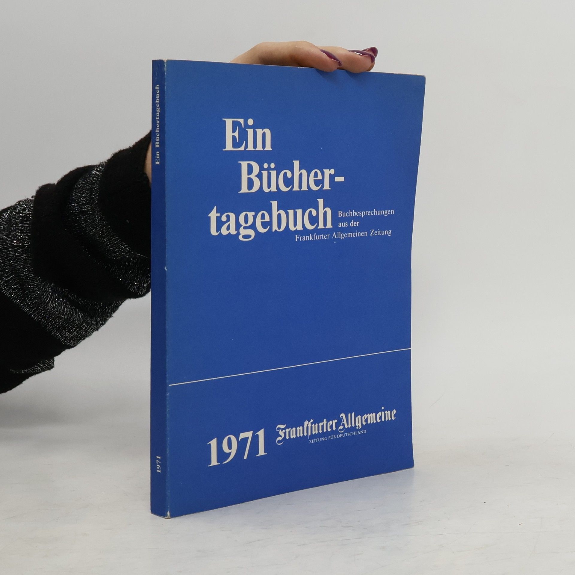 Collectif d'auteurs Ein Büchertagebuch 1971