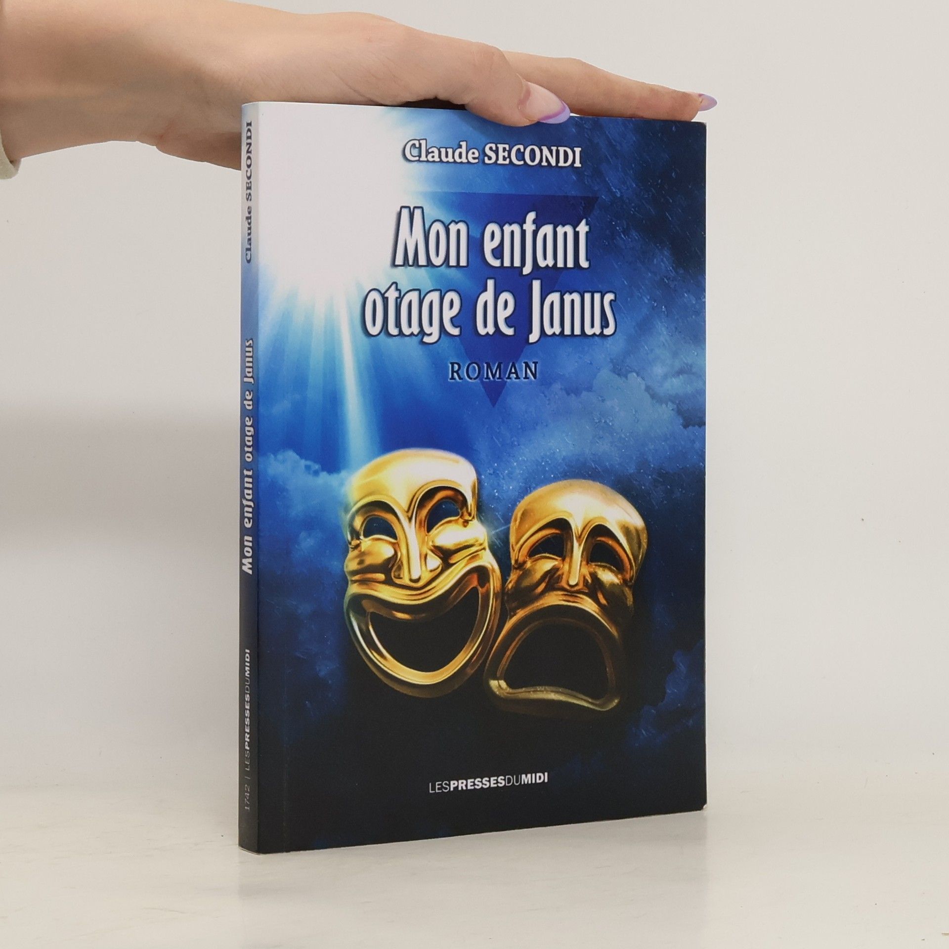 Claude Secondi Mon enfant otage de Janus