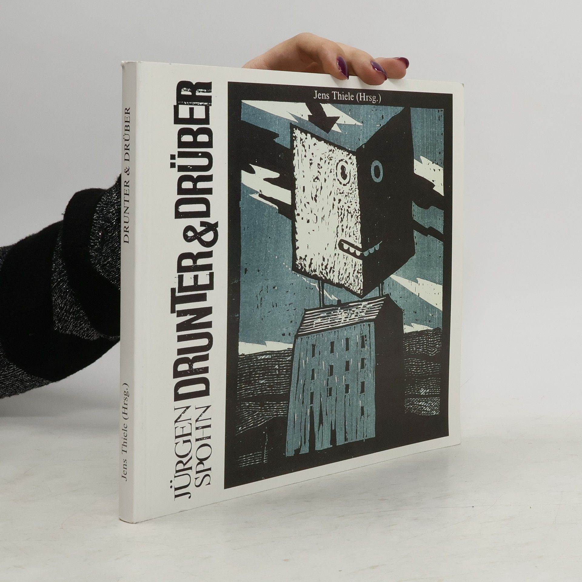 Jens Thiele Drunter & drüber