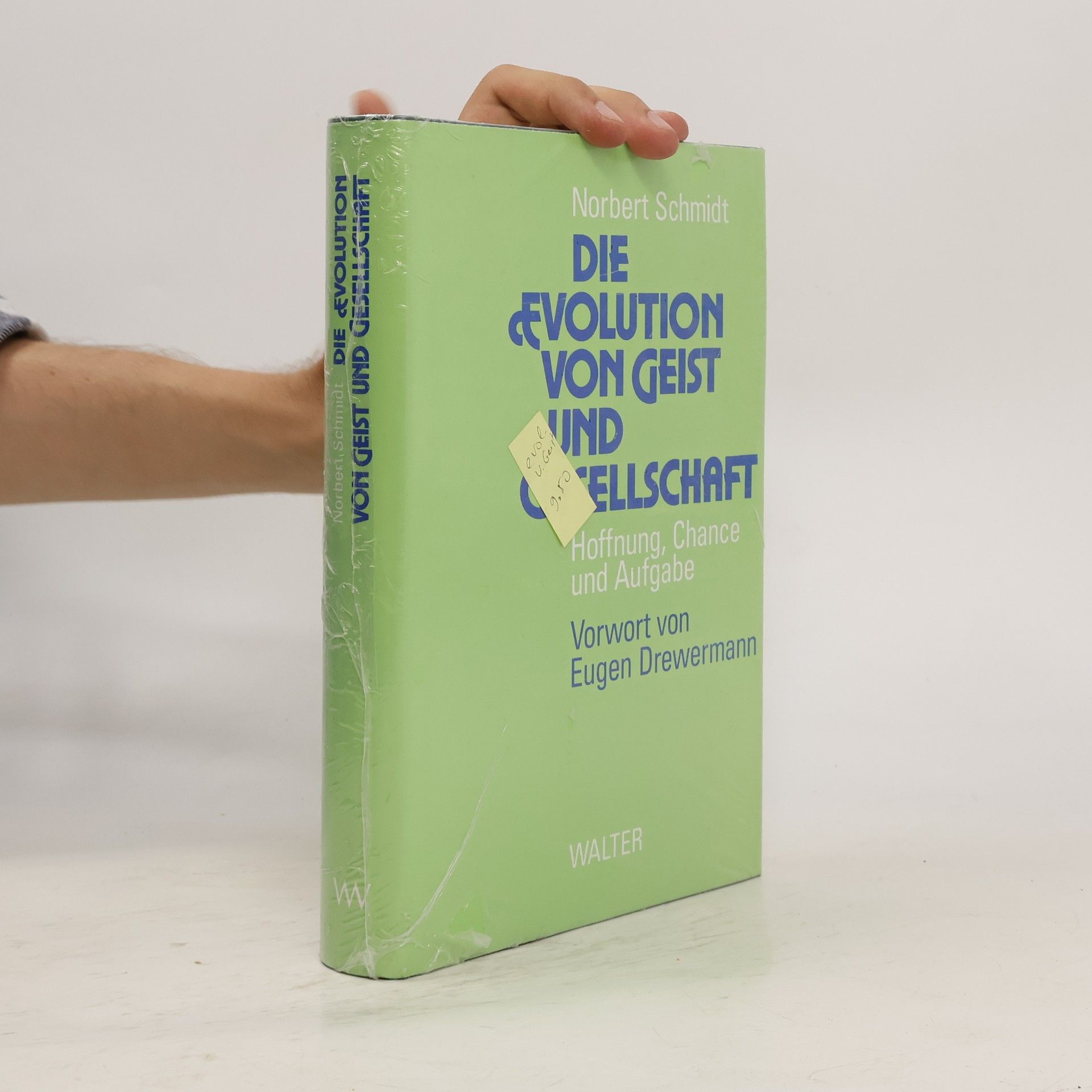 Norbert Schmidt-Relenberg Die Evolution von Geist und Gesellschaft