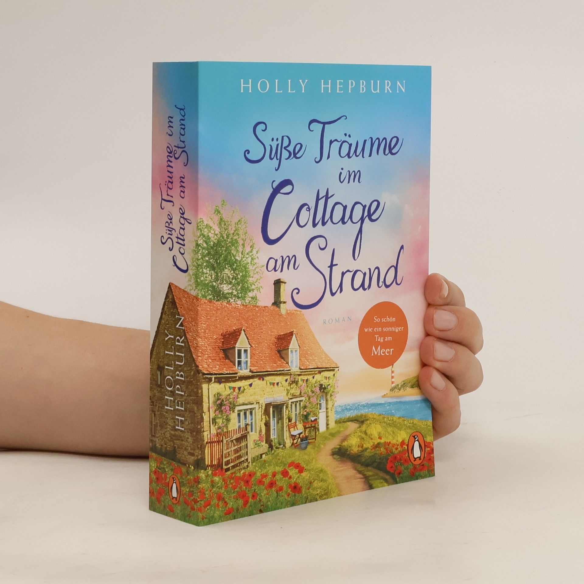 Holly Hepburn Süße Träume im Cottage am Strand