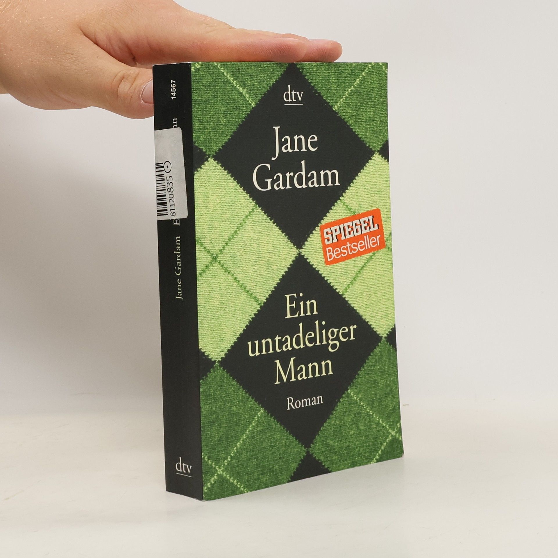 Jane Gardam Ein untadeliger Mann