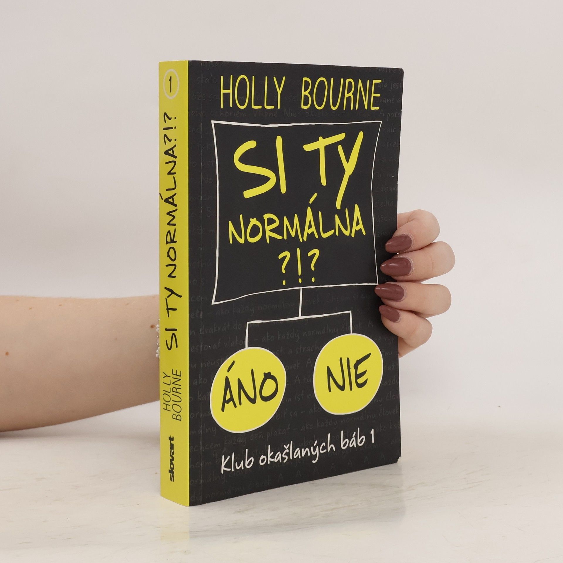 Holly Bourne Si ty normálna?!