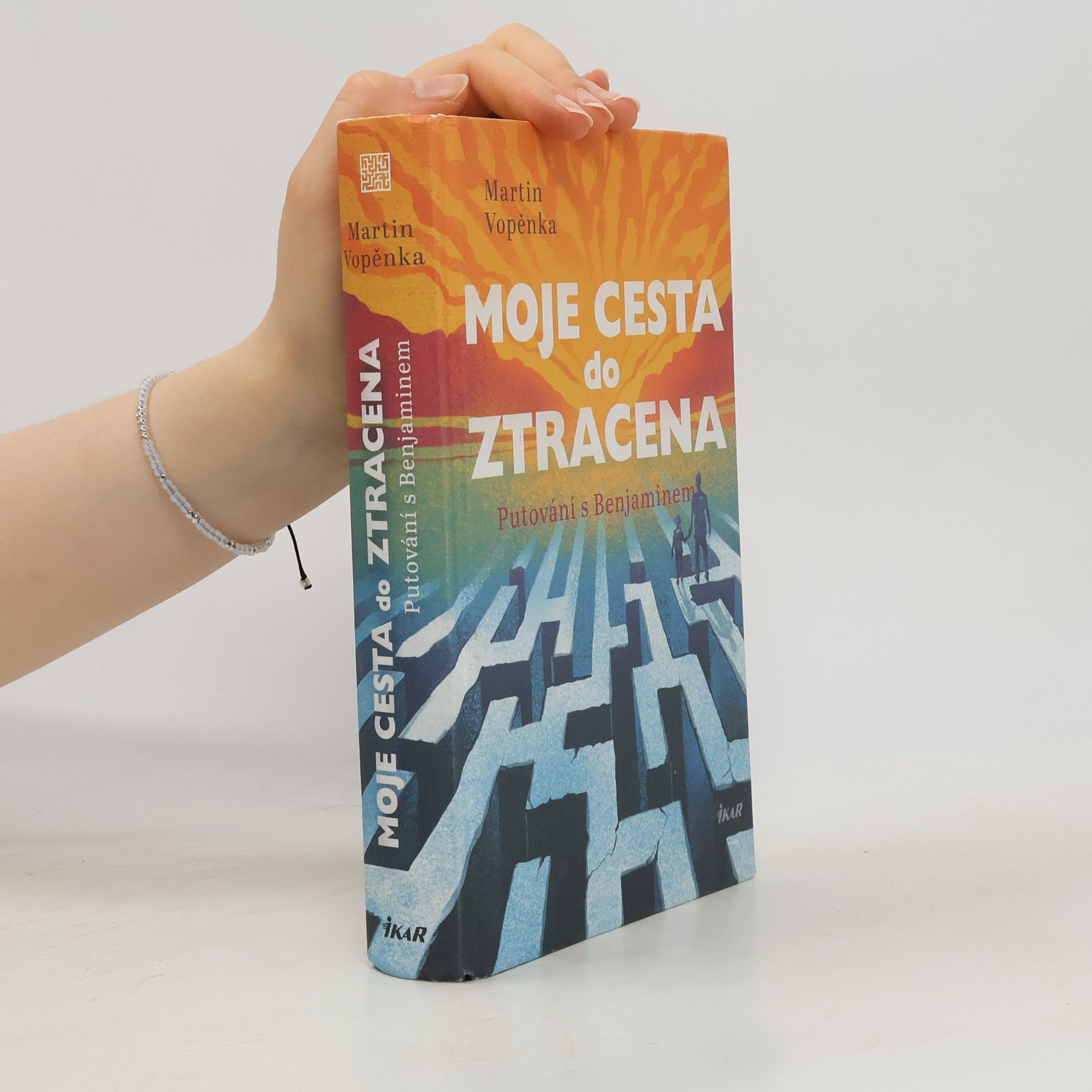 Martin Vopěnka Moje cesta do ztracena : putování s Benjaminem