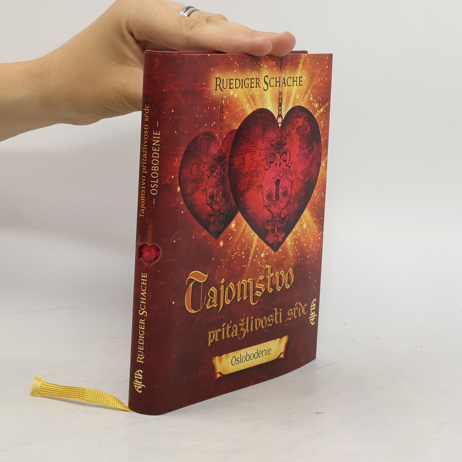 Ruediger Schache Tajomstvo príťažlivosti sŕdc – Oslobodenie