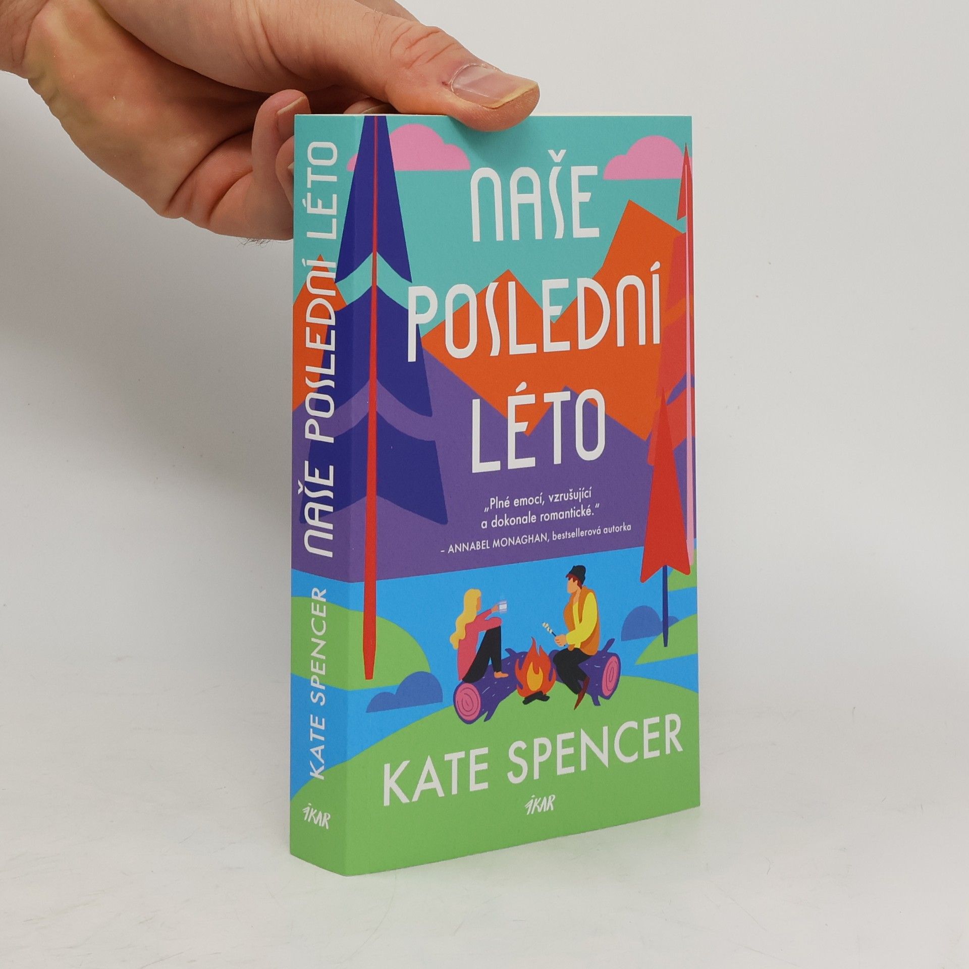 Kate Spencer Naše poslední léto