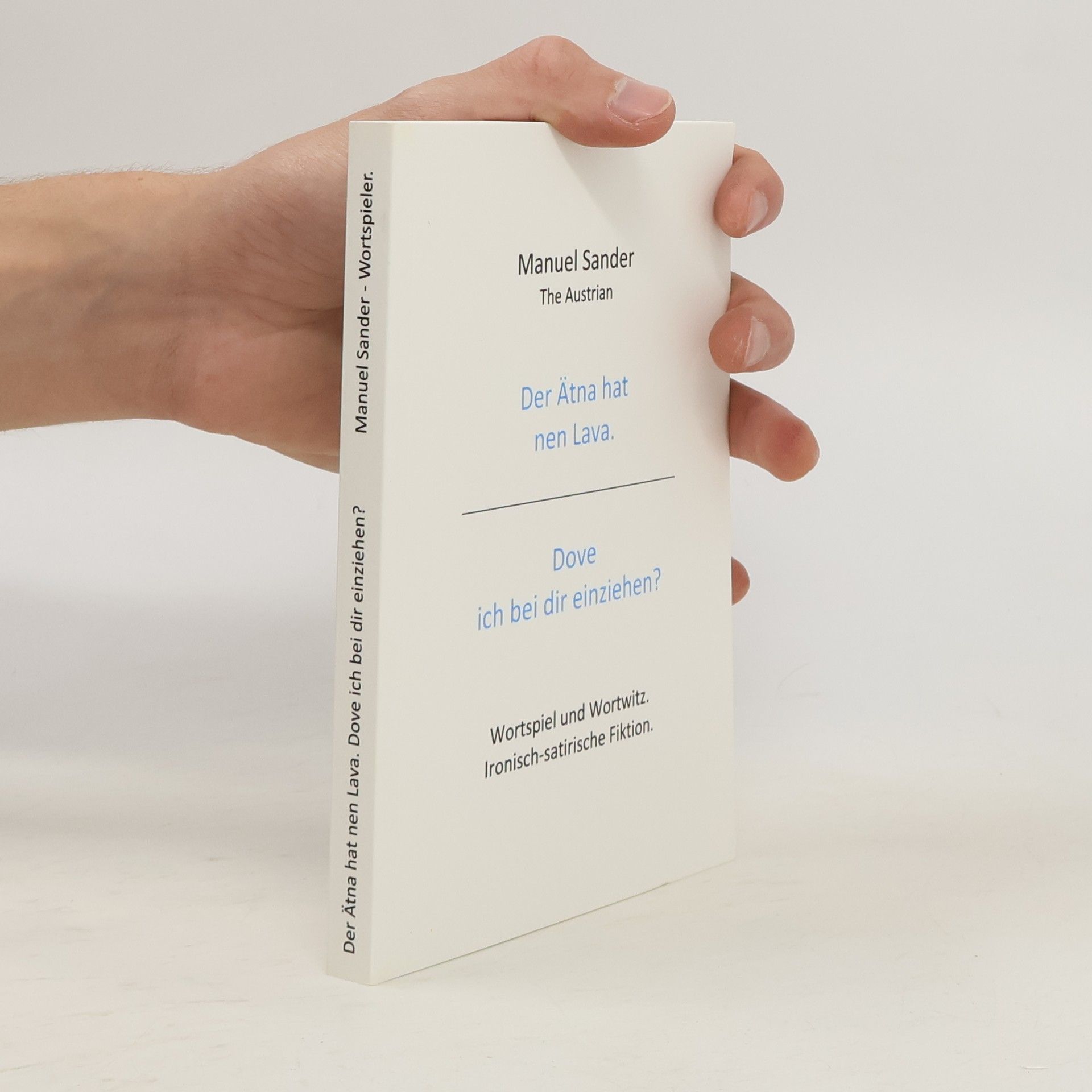 Der Ätna hat nen Lava. Dove ich bei dir einziehen?