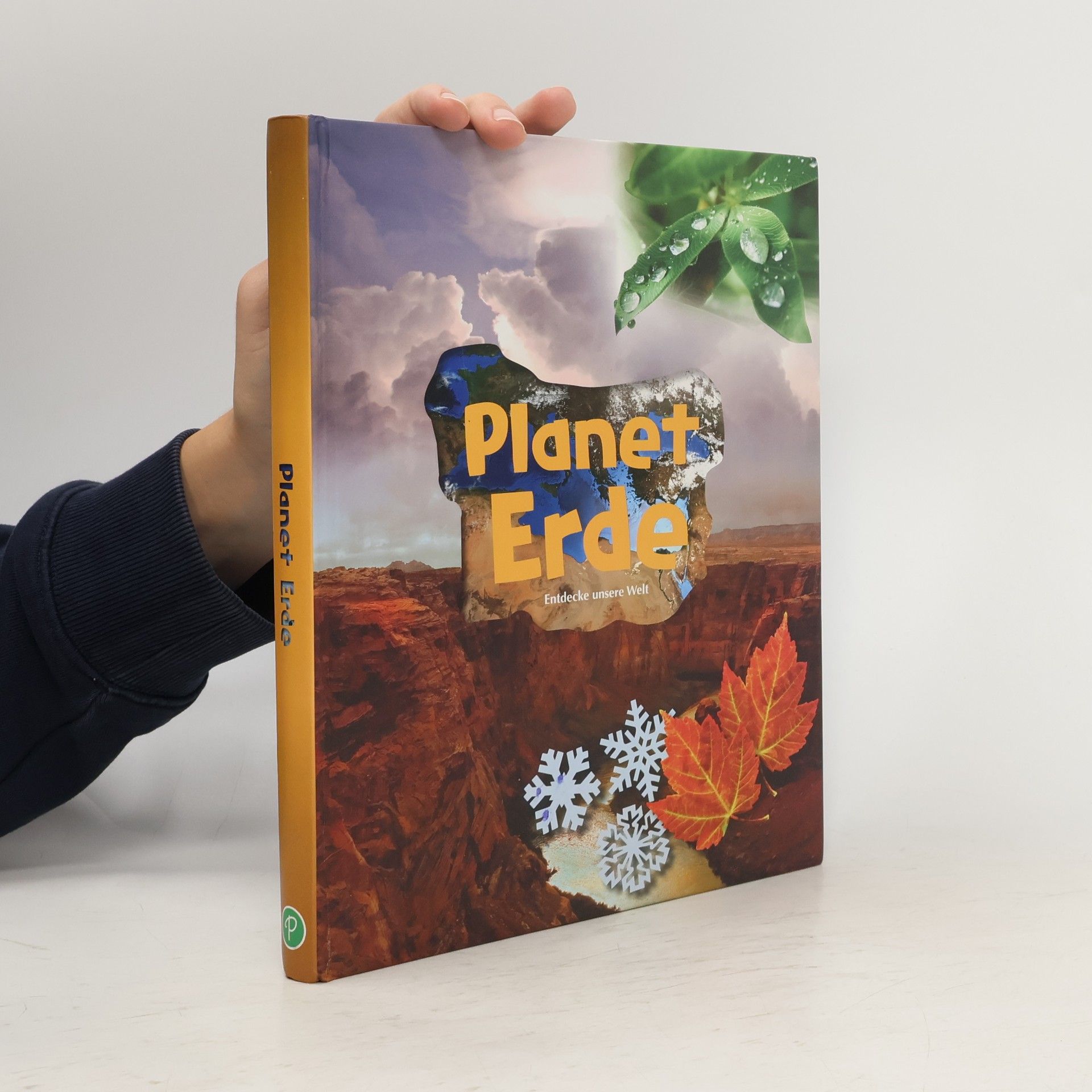 Autorenkollektiv Planet Erde. Entdecke unsere Welt