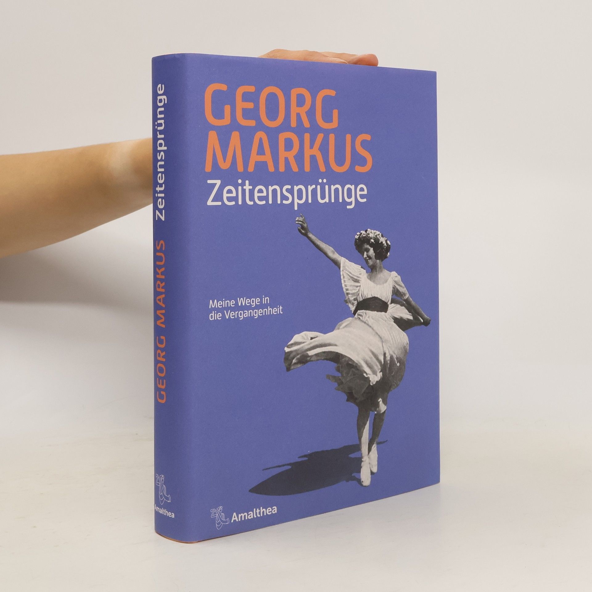 Zeitensprünge. Meine Wege in die Vergangenheit