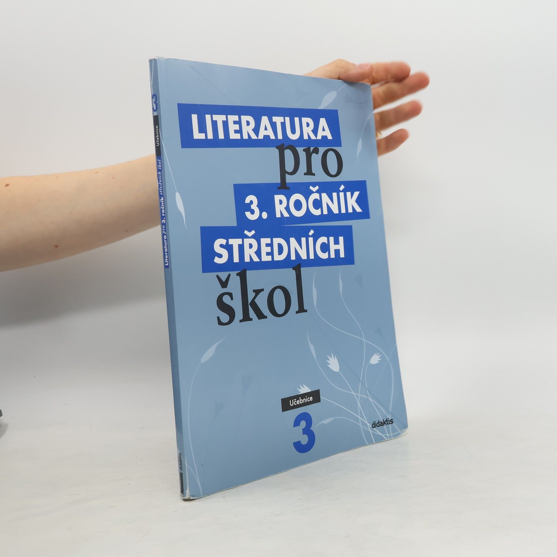 Collectif d'auteurs Literatura pro 3. ročník středních škol. Učebnice
