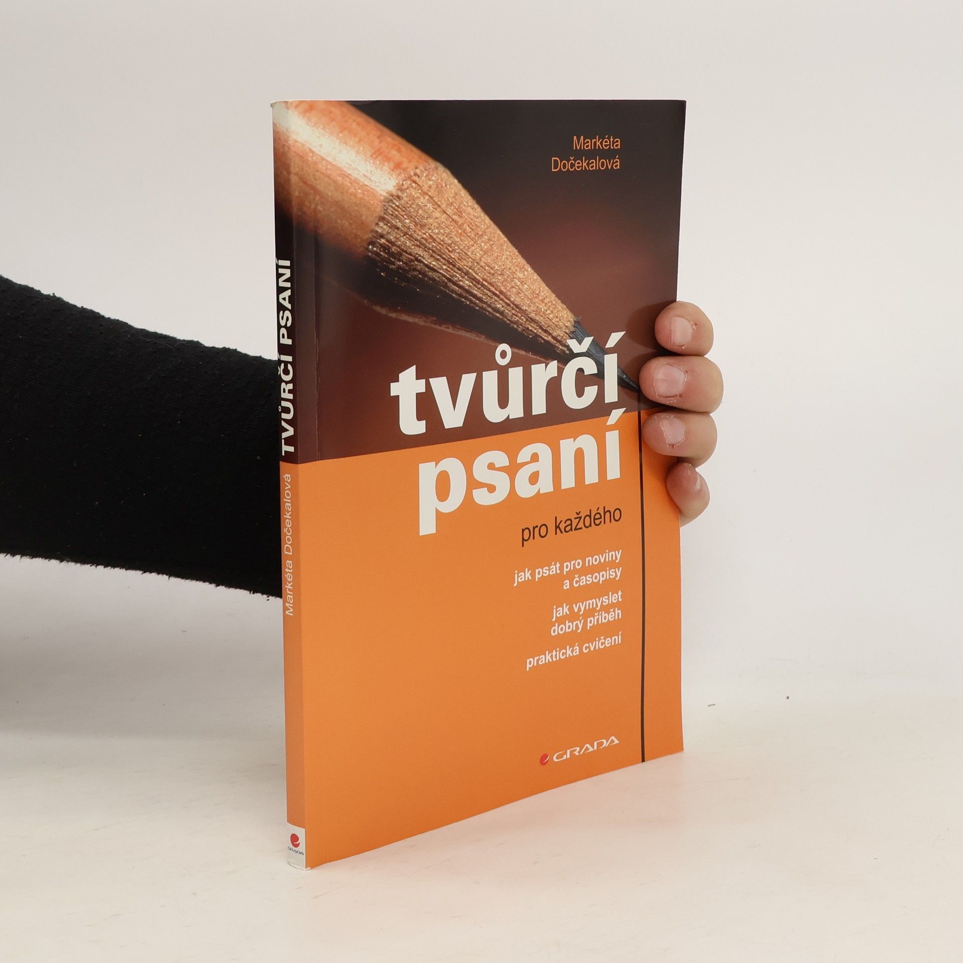 Markéta Dočekalová Tvůrčí psaní pro každého