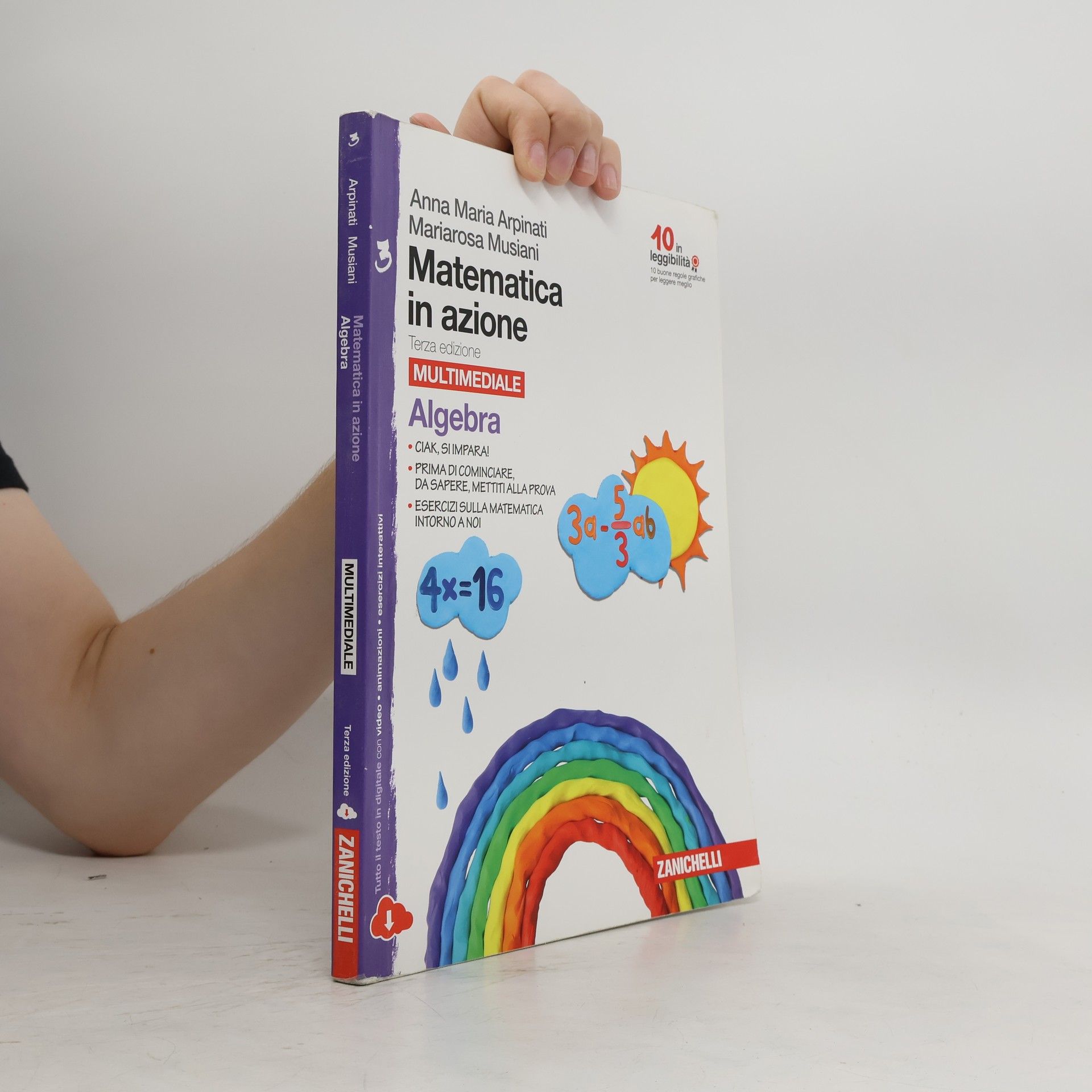 Anna Maria Arpinati Matematica in azione. Algebra