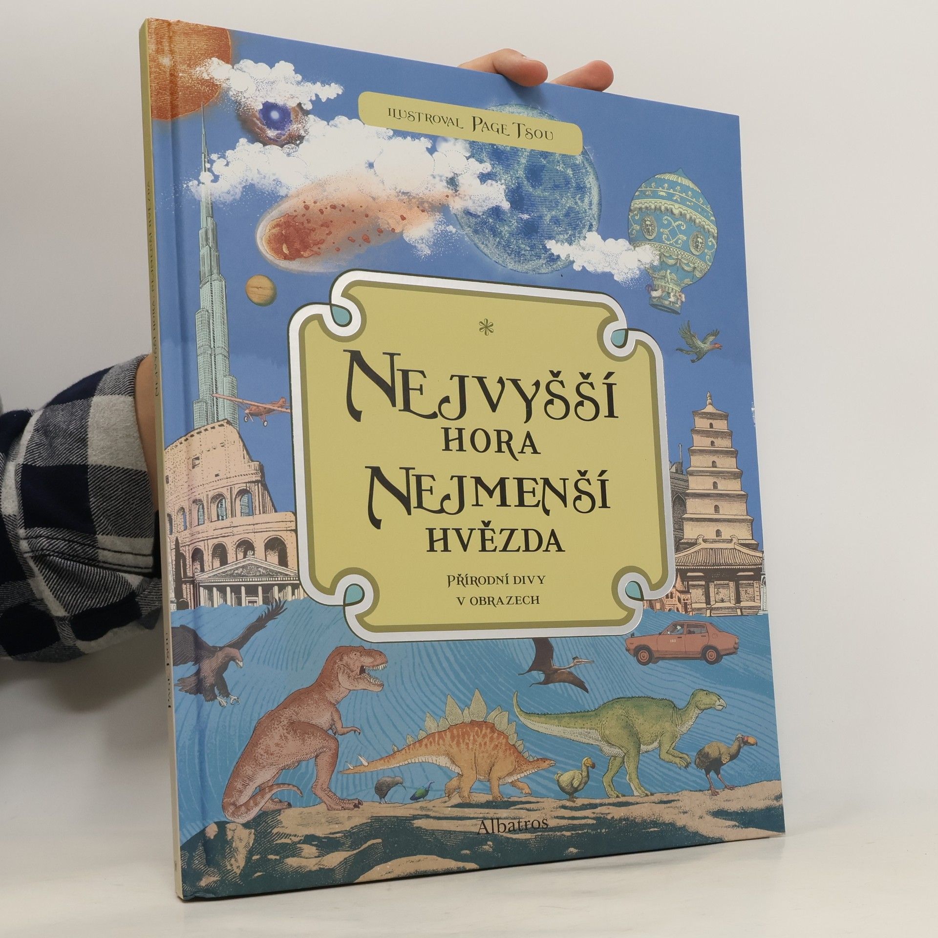 Nejvyšší hora, nejmenší hvězda - Přírodní divy v obrazech