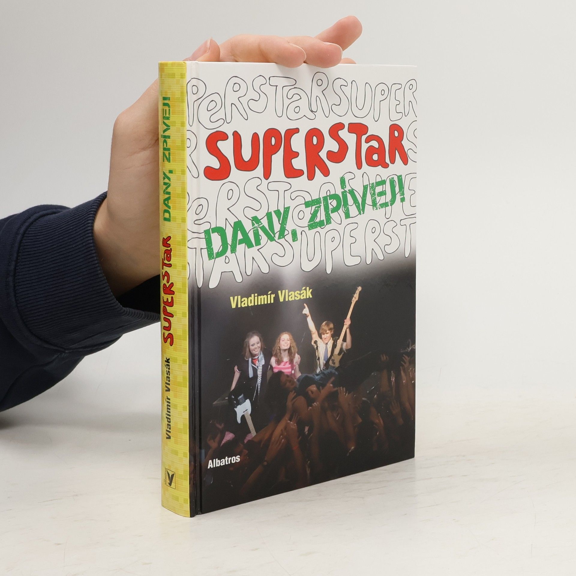 Superstar: Dany, zpívej!