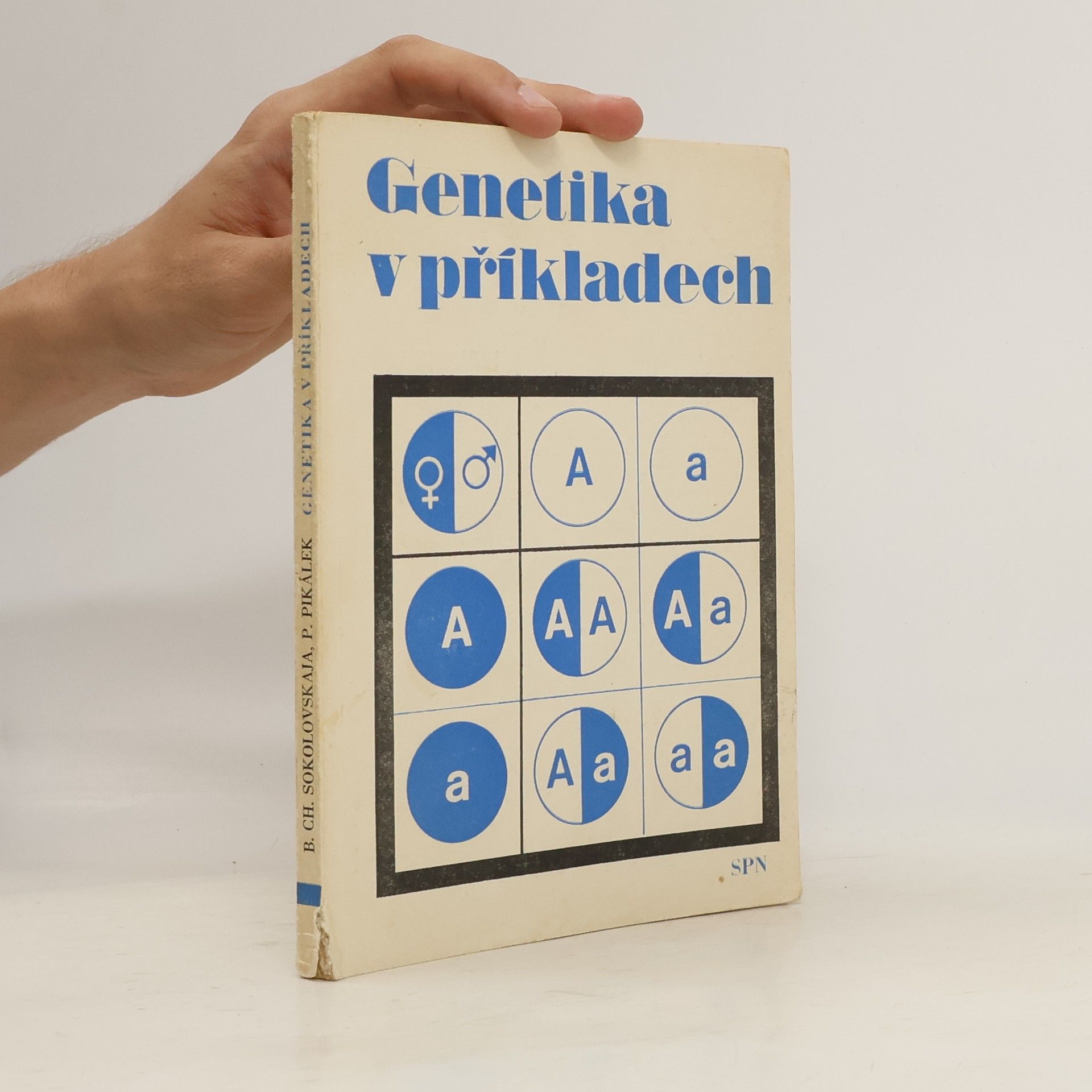 Bašejva Chajmovna Sokolovskaja Genetika v příkladech