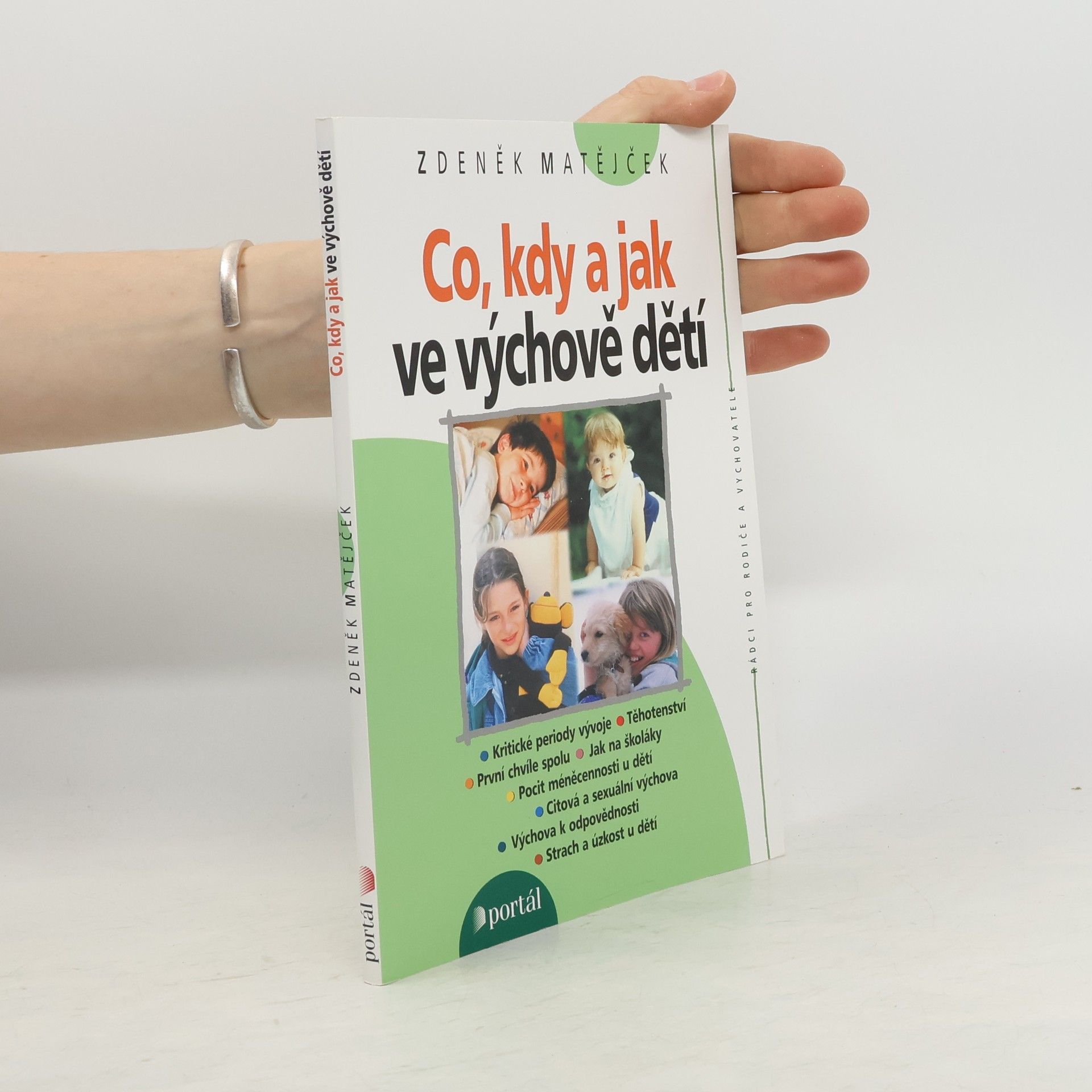 Zdeněk Matějček Co, kdy a jak ve výchově dětí