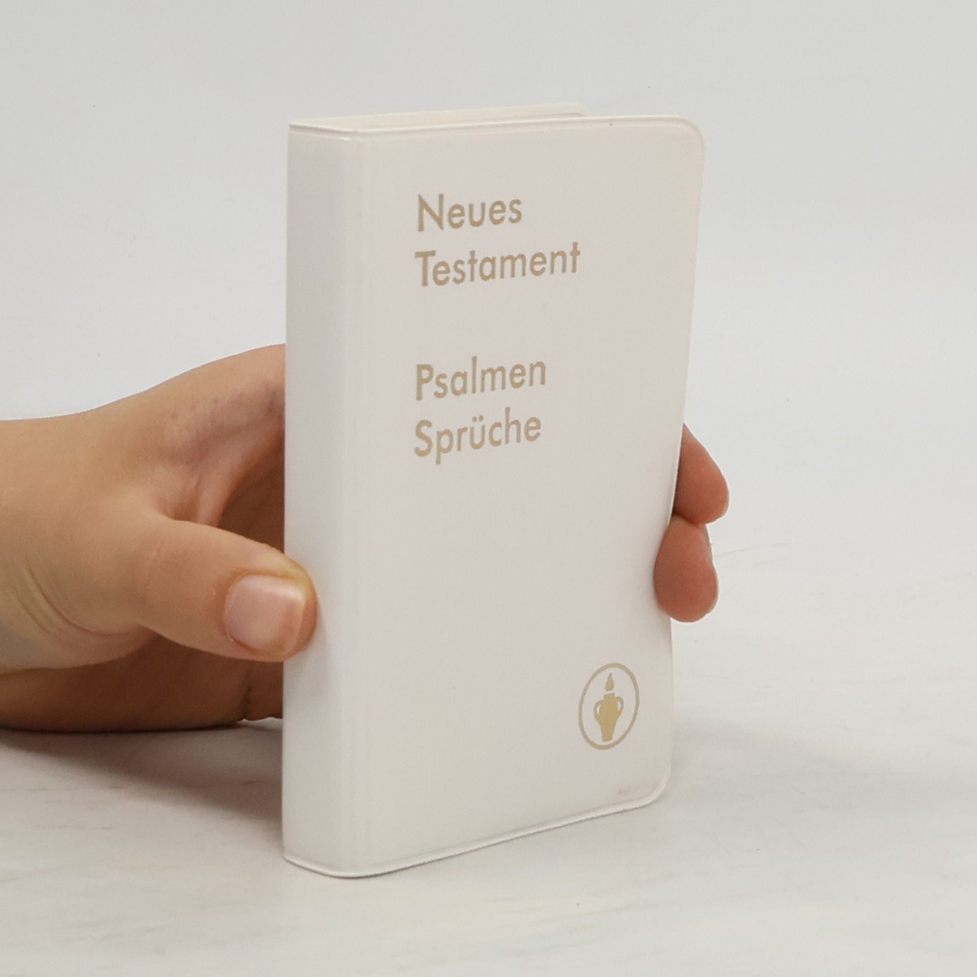 Collectif d'auteurs Neues Testament. Psalmen Sprüche