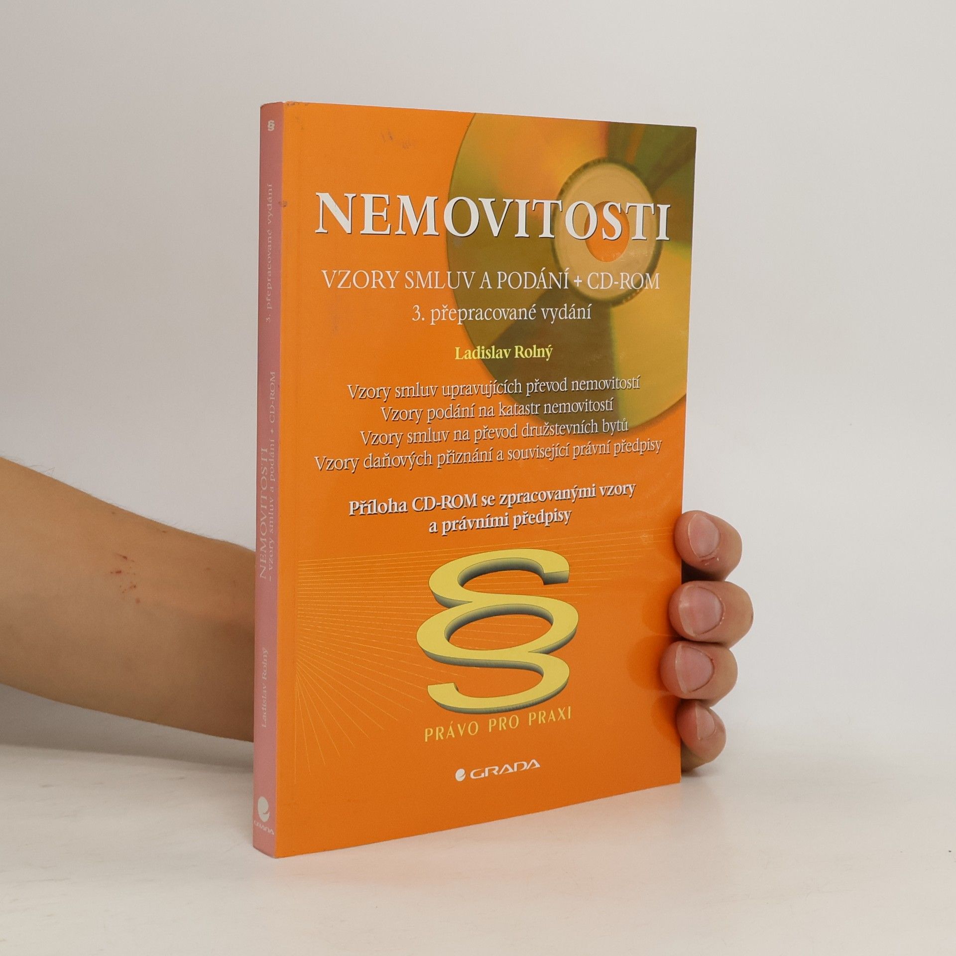 Ladislav Rolný Nemovitosti : vzory smluv a podání