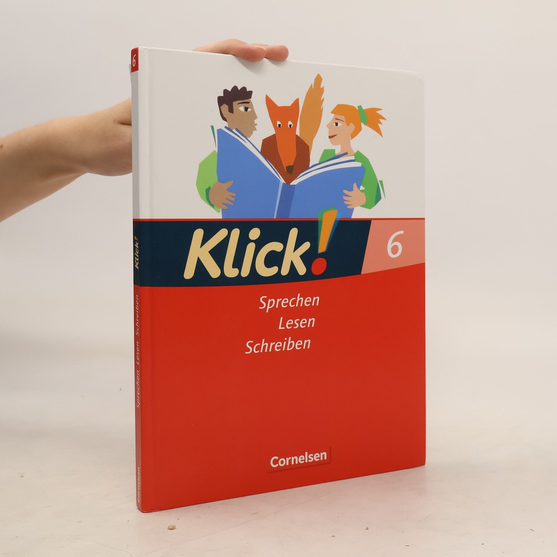 Heide Luckfiel 6. Schuljahr, Schülerbuch: Sprechen, Lesen, Schreiben