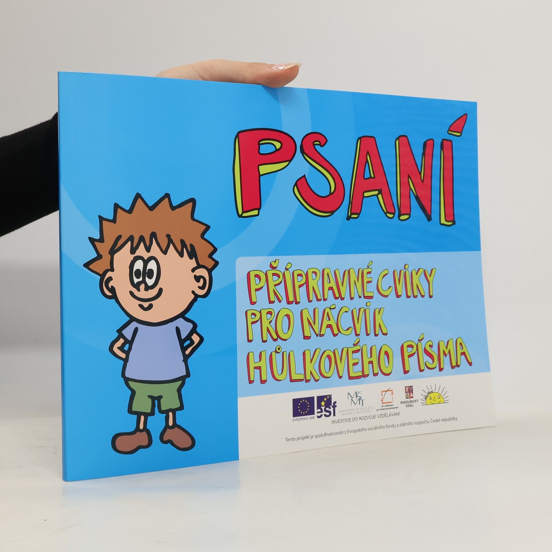 Monika Morávková Vejrochová Psaní. Přípravné cviky pro nácvik psaní