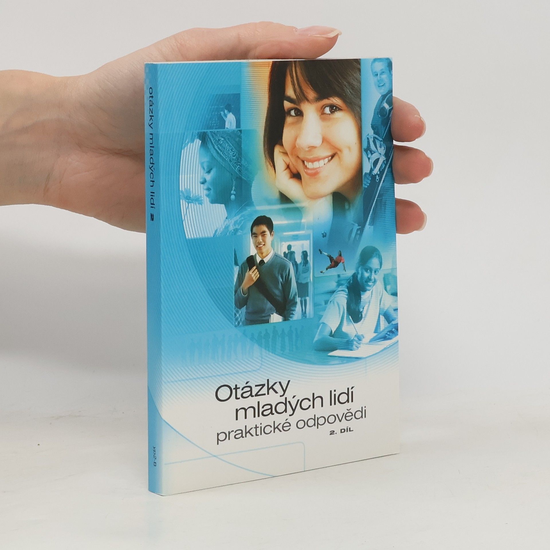 Kolektiv autorů Otázky mladých lidí. Praktické odpovědi 2