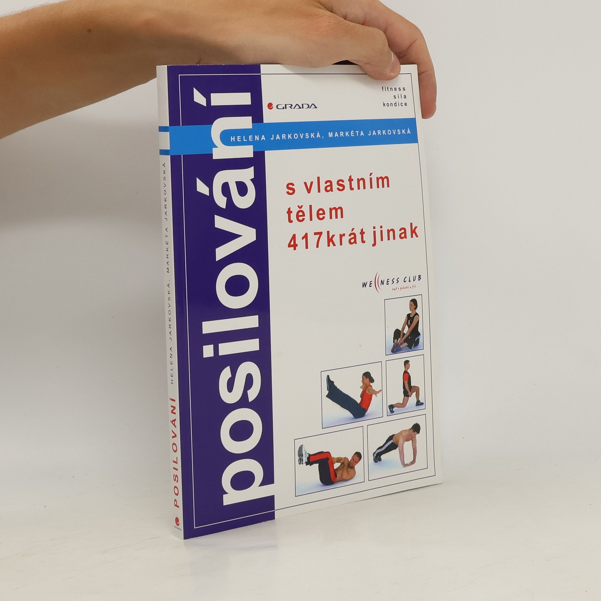 Helena Jarkovská Posilování : s vlastním tělem 417krát jinak