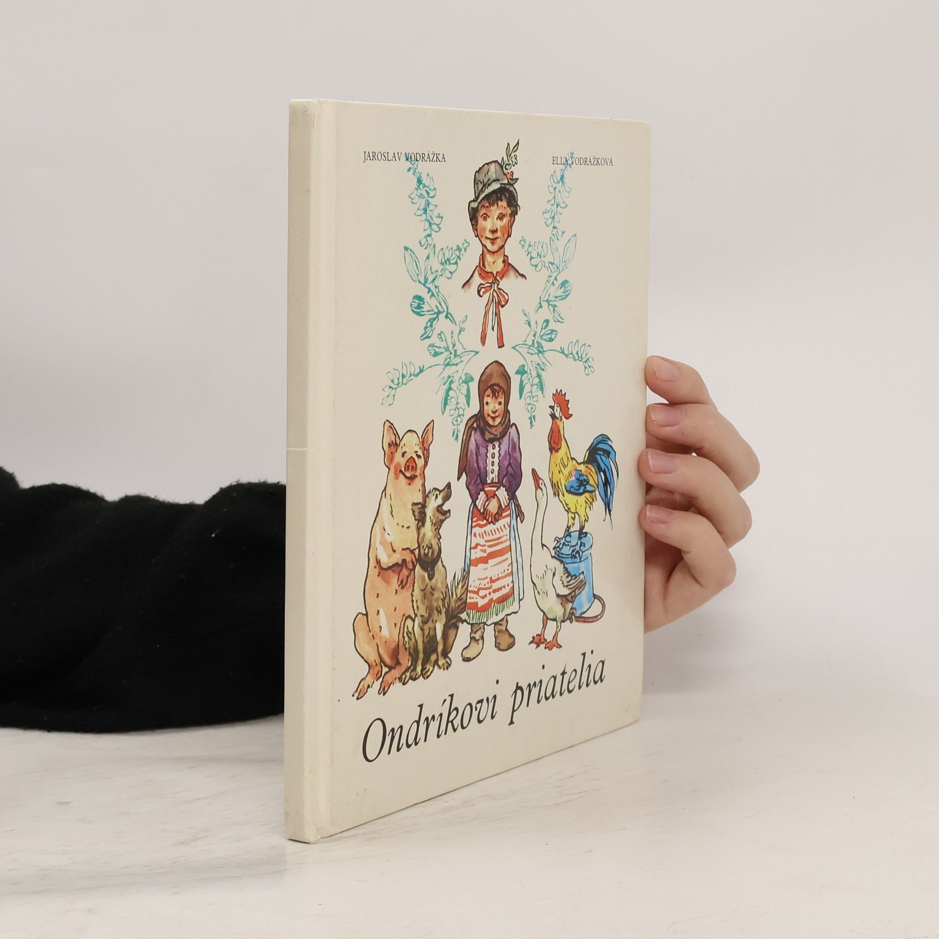 Jaroslav Vodrážka Ondríkovi priatelia