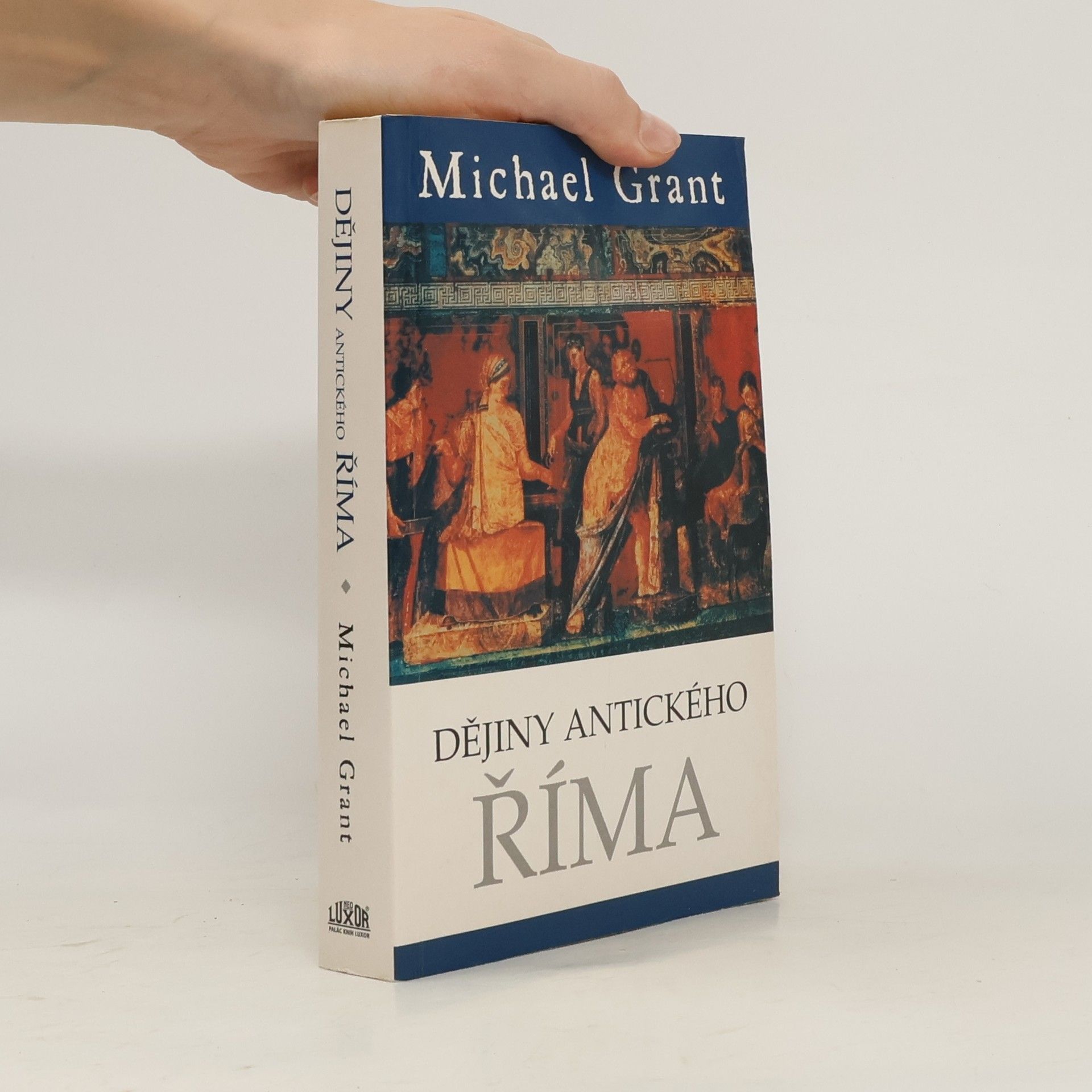 Michael Grant Dějiny antického Říma