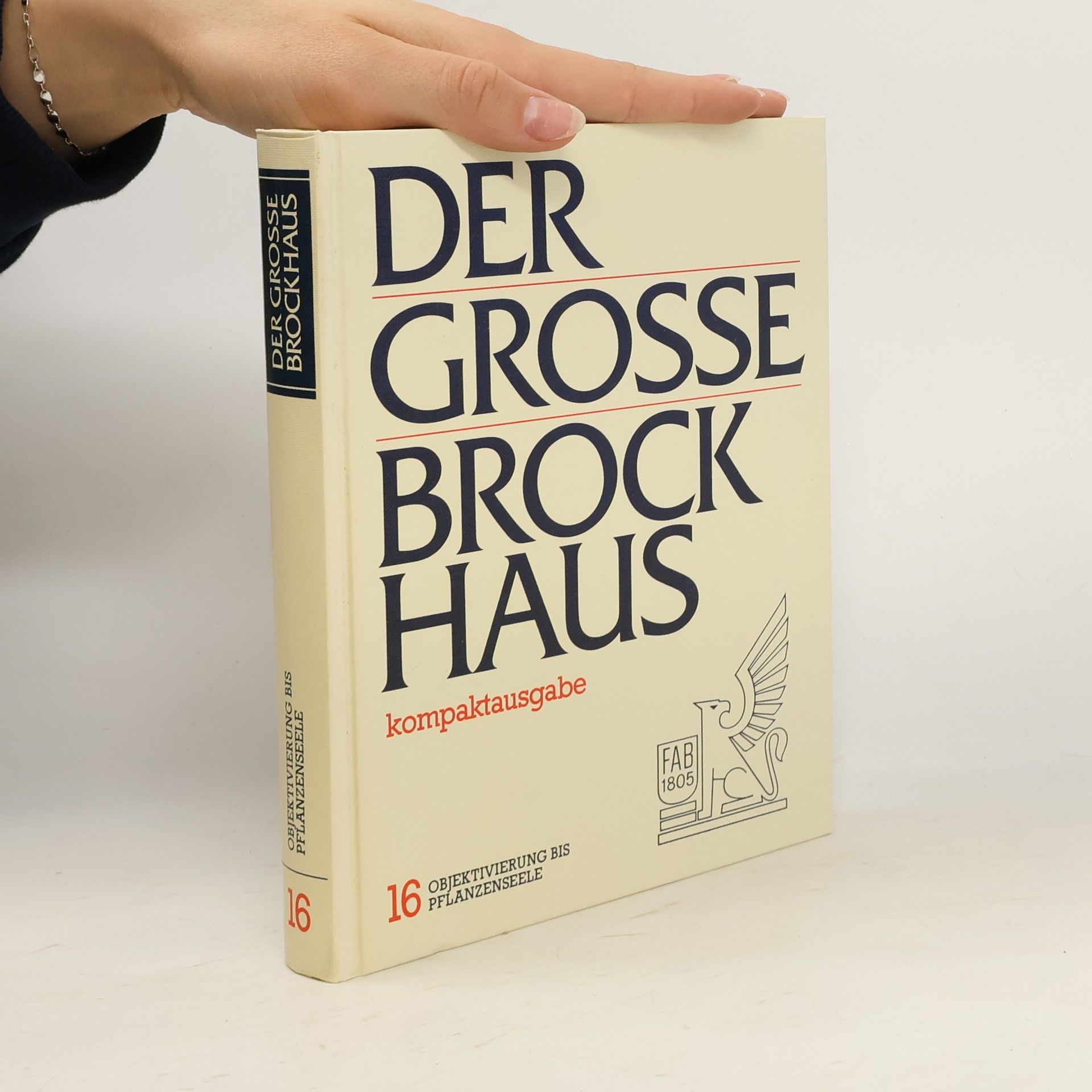 Autores varios Der grosse Brockhaus 16. Objektivierung bis Pflanzenseele