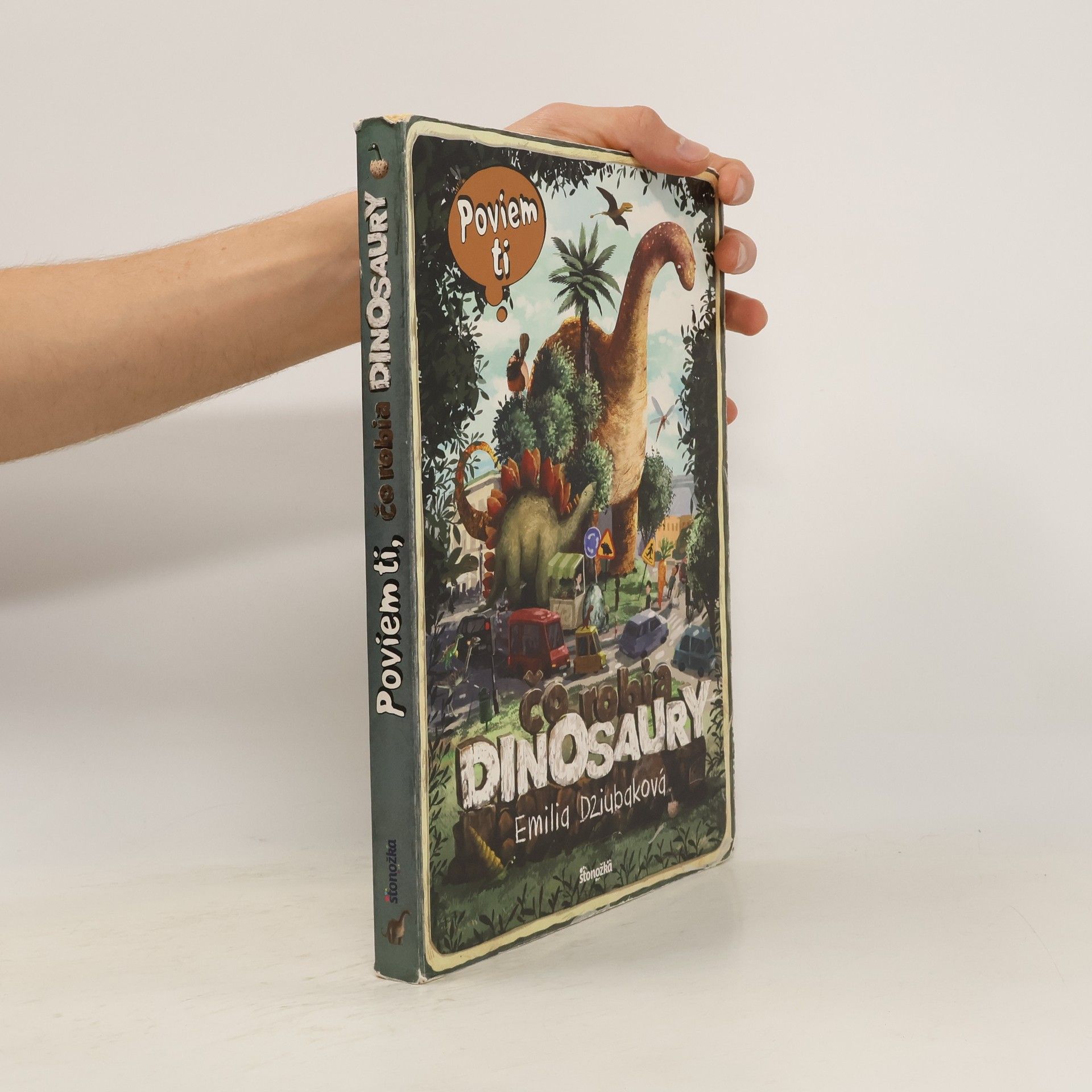 Emilia Dziubak Poviem ti, čo robia dinosaury