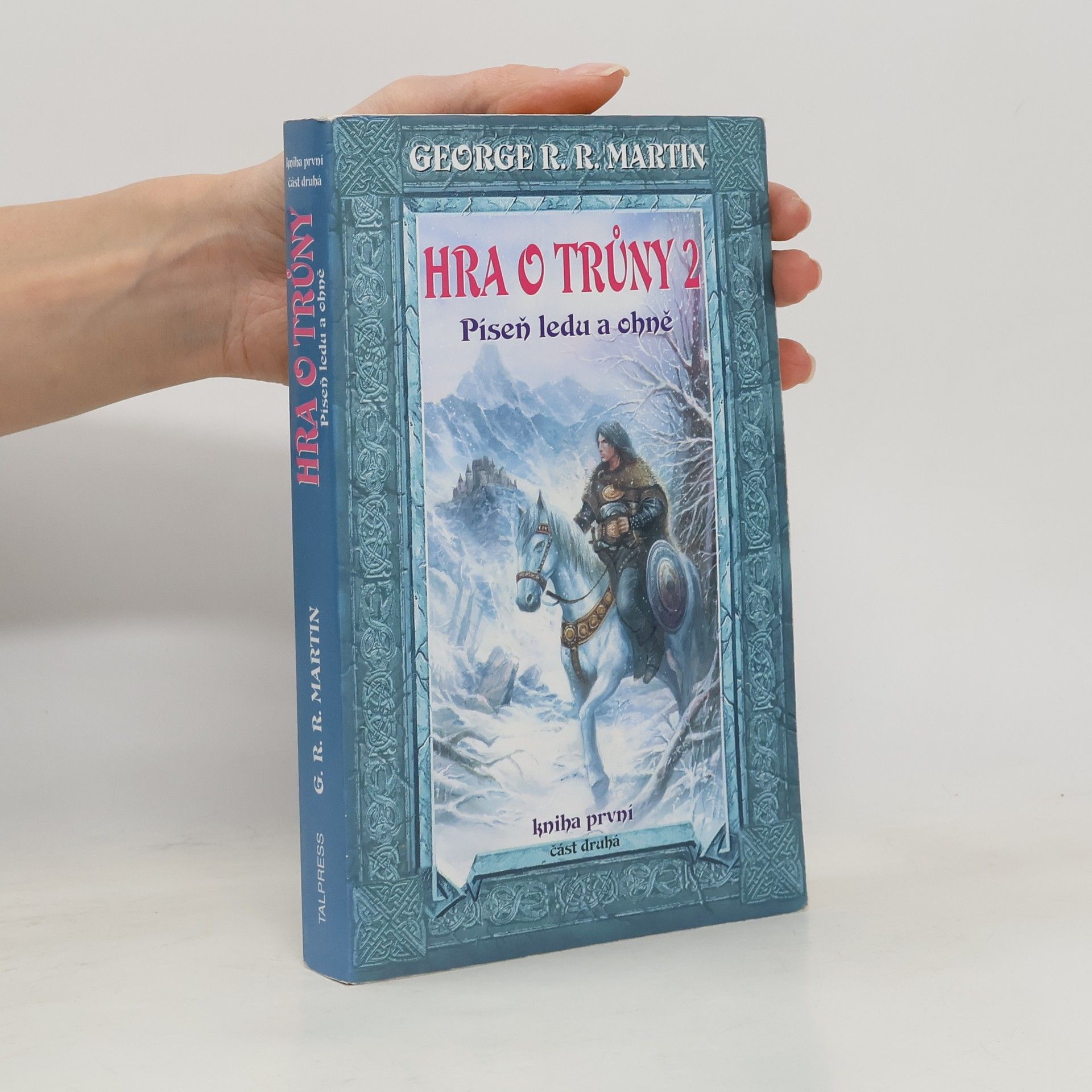 Hra o trůny. Část druhá