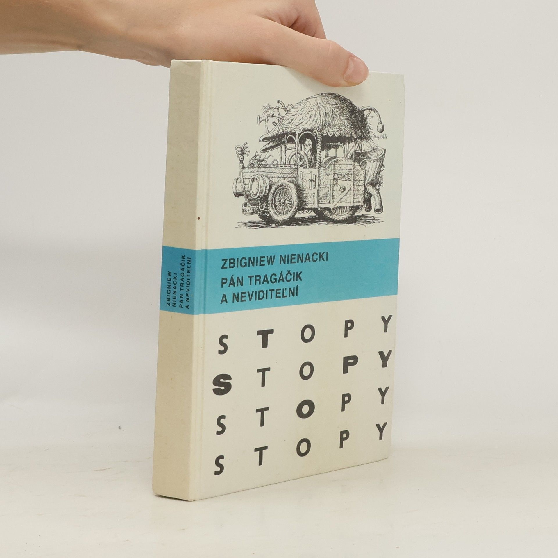 Pán Tragáčik a Neviditeľní