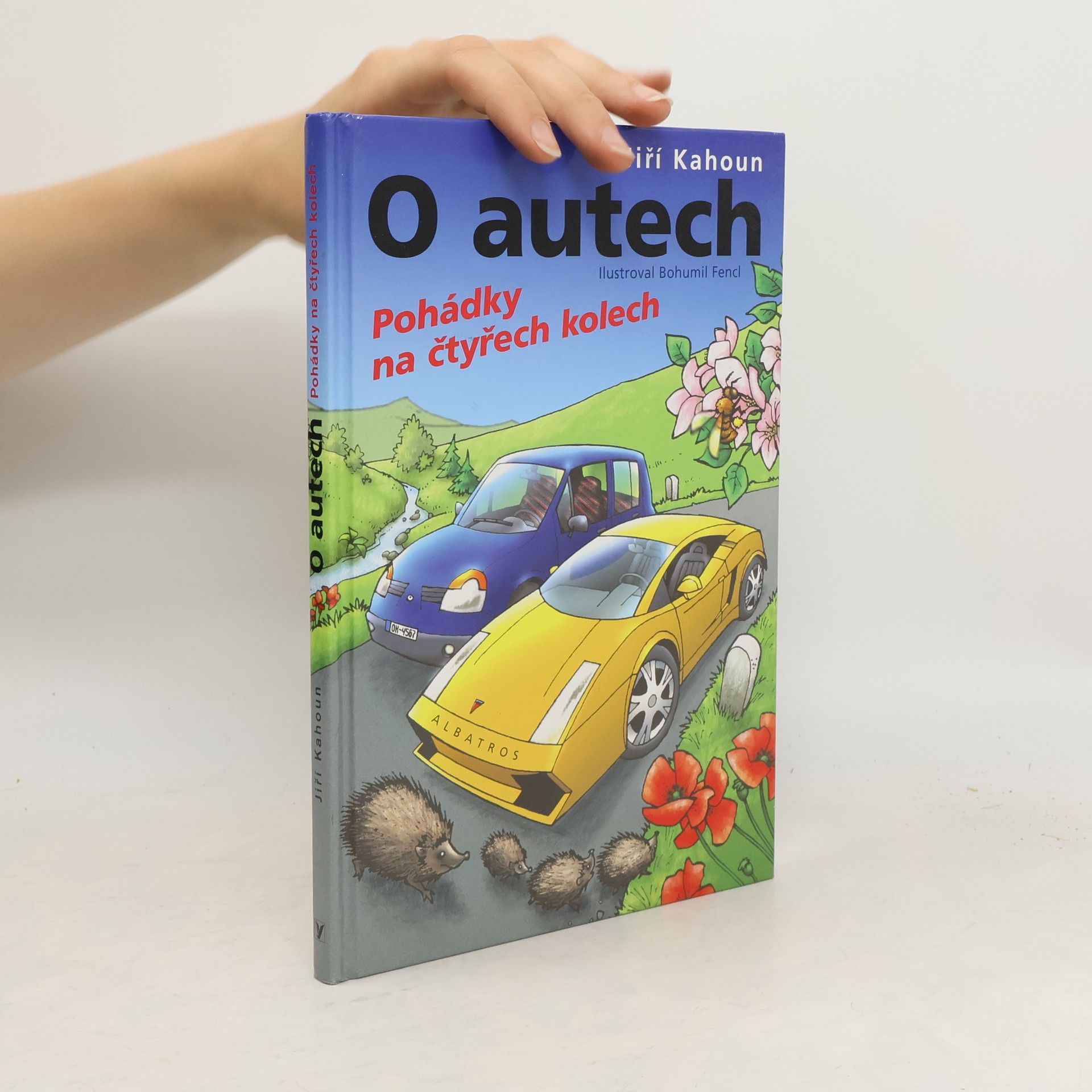 Jiří Kahoun O autech. Pohádky na čtyřech kolech