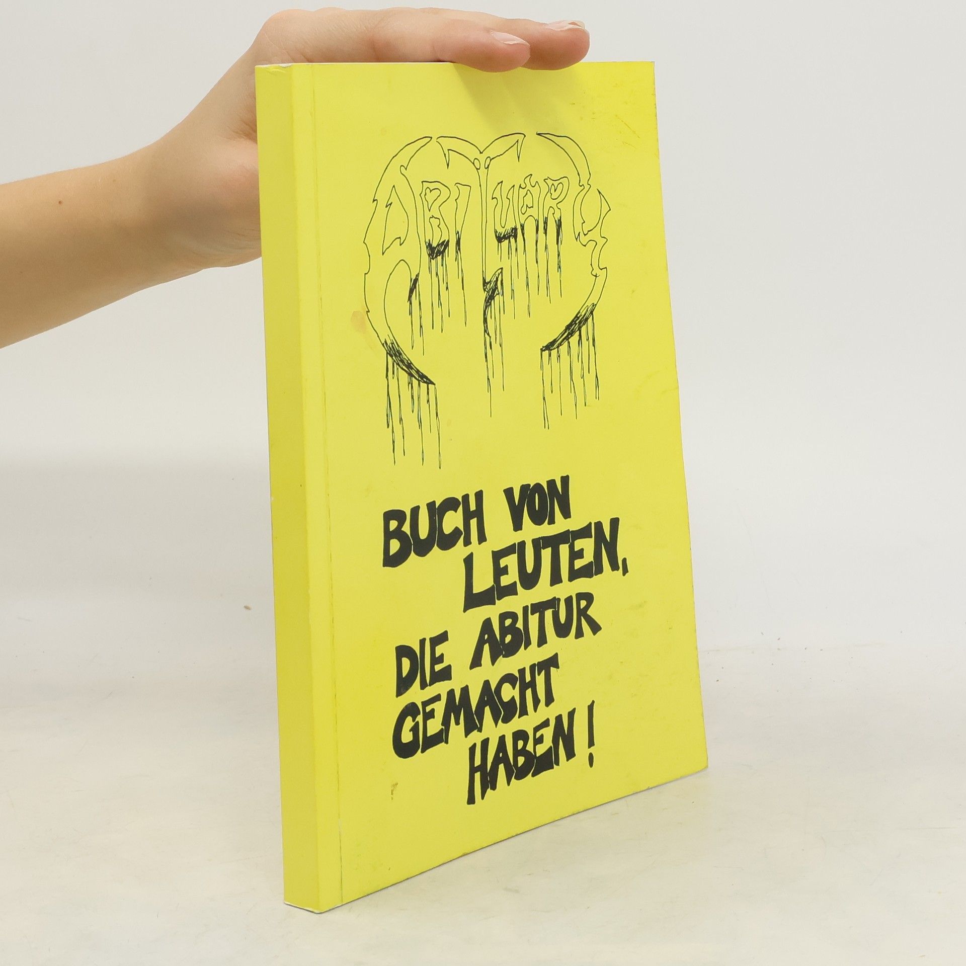 Autores varios Buch von Leuten, die Abitur gemacht haben!