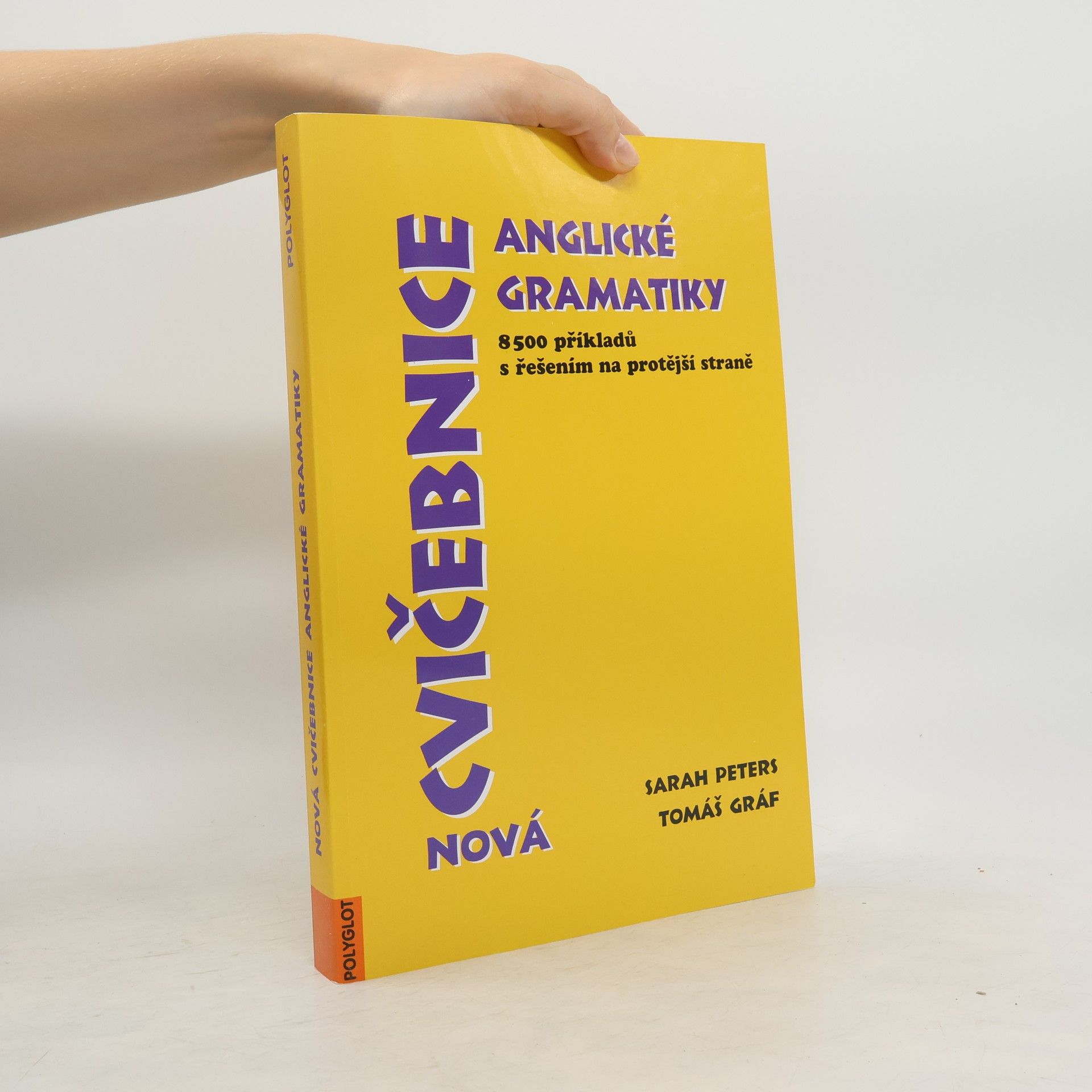 Nová cvičebnice anglické gramatiky. 8500 příkladů s řešením na protější straně