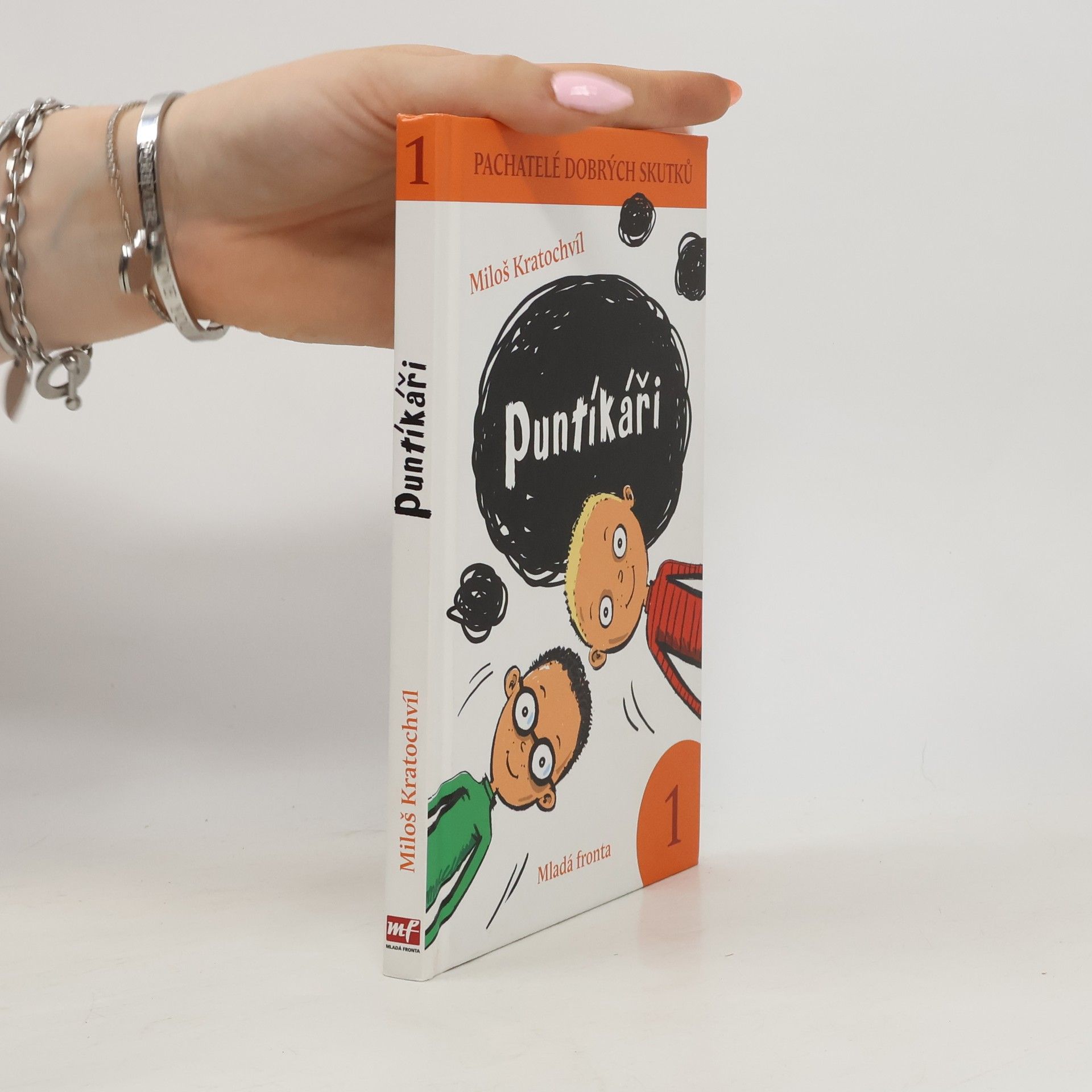 Miloš V. Kratochvíl Pachatelé dobrých skutků 1: Puntíkáři