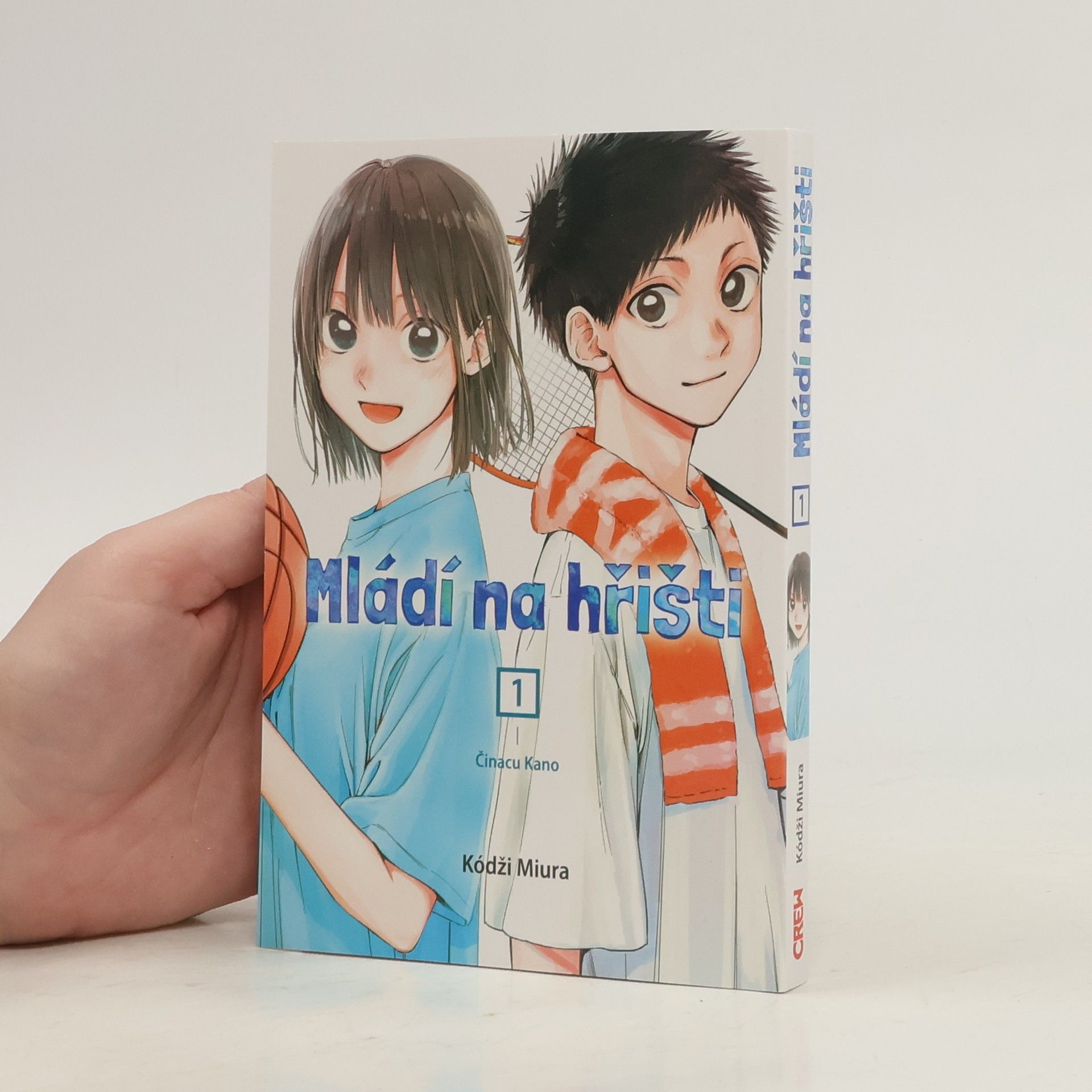 Mládí na hřišti. 1, Činacu Kano