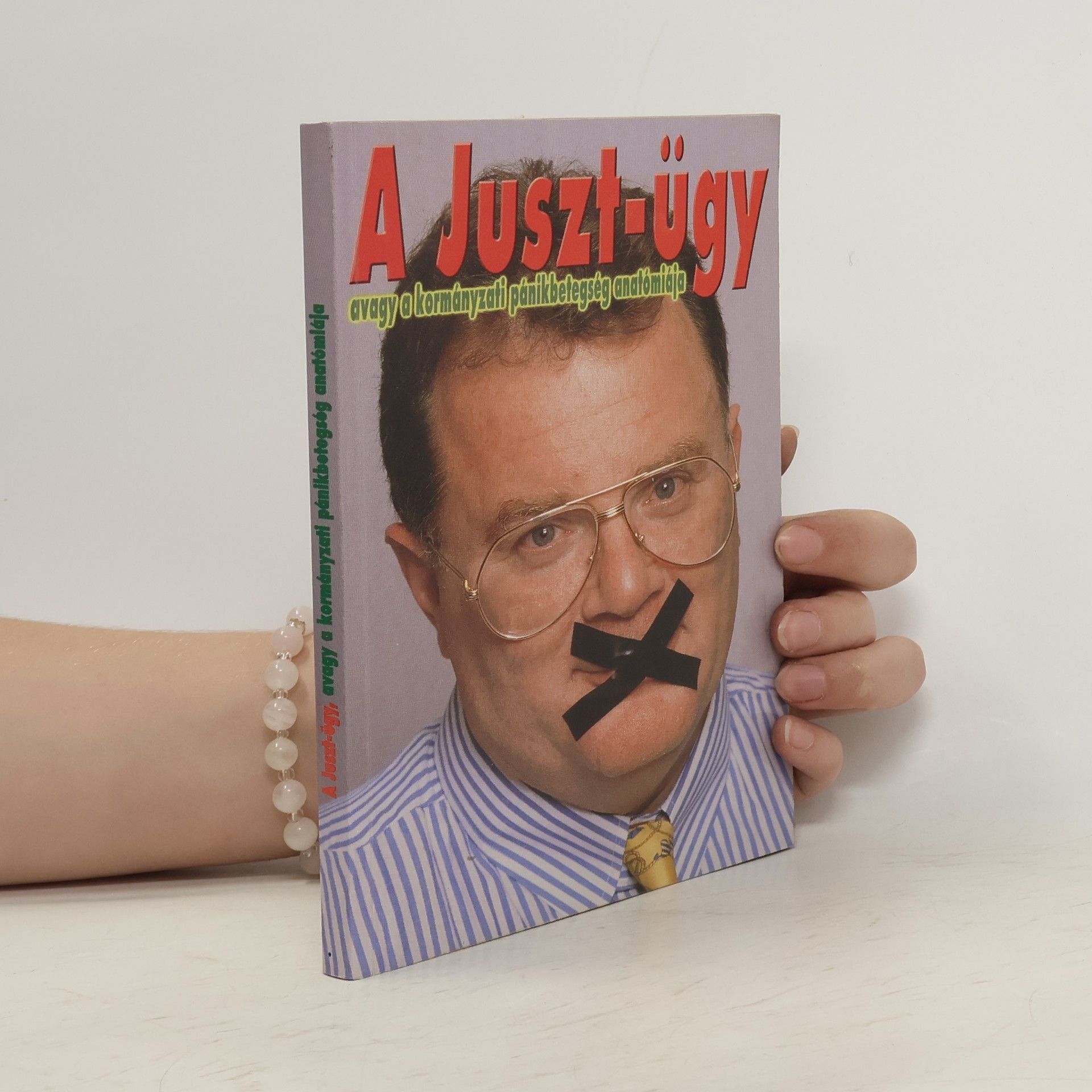 László Juszt A Juszt-ügy