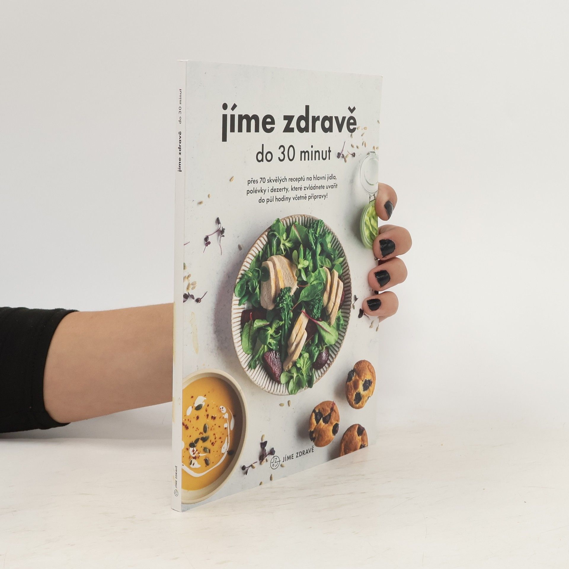 Autorenkollektiv Jíme zdravě do 30 minut