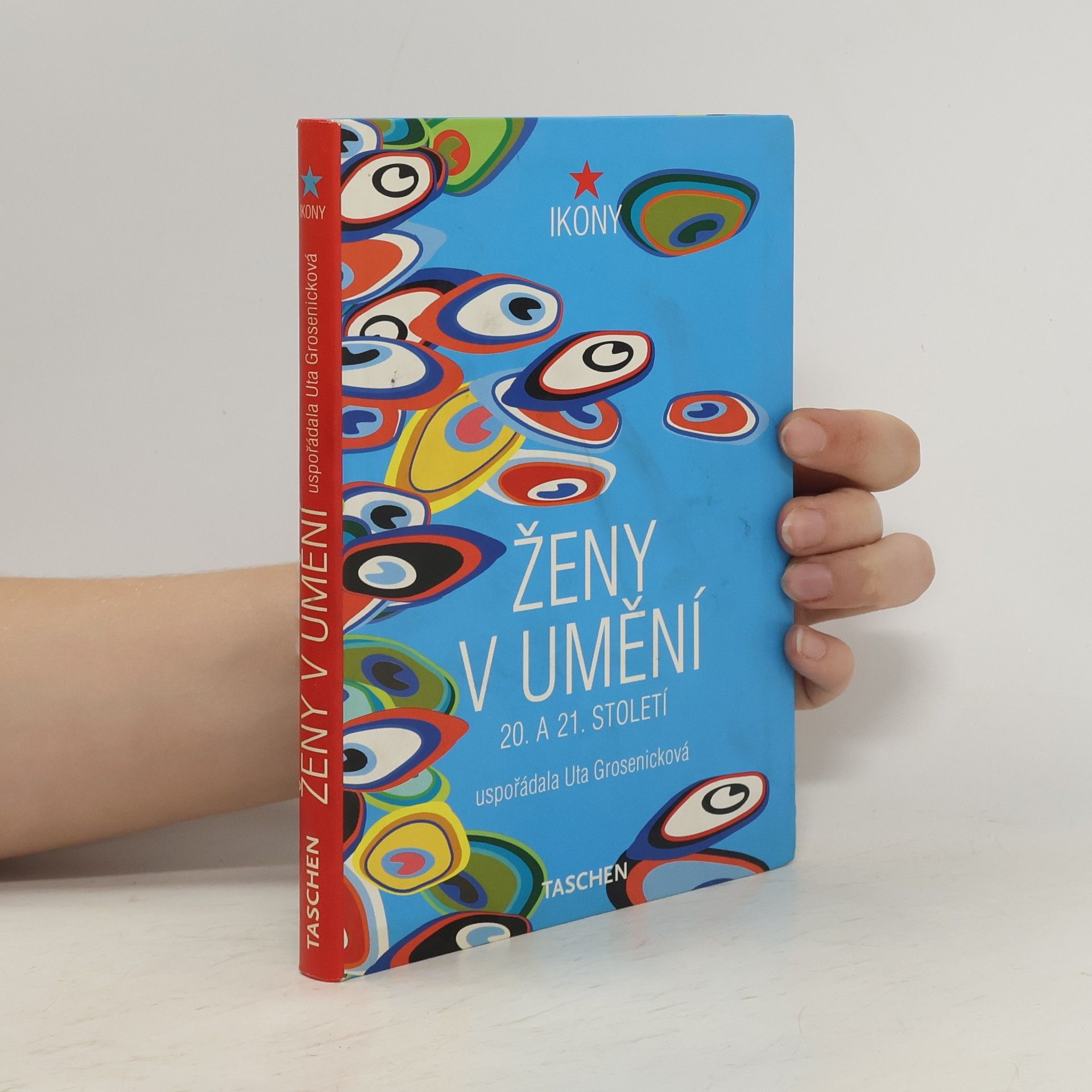 Uta Grosenick Ženy v umění. 20. a 21.století