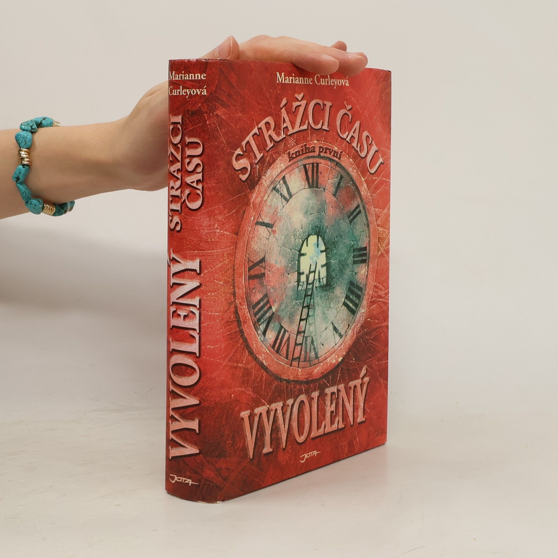 Marianne Curleyová Strážci času: Vyvolený