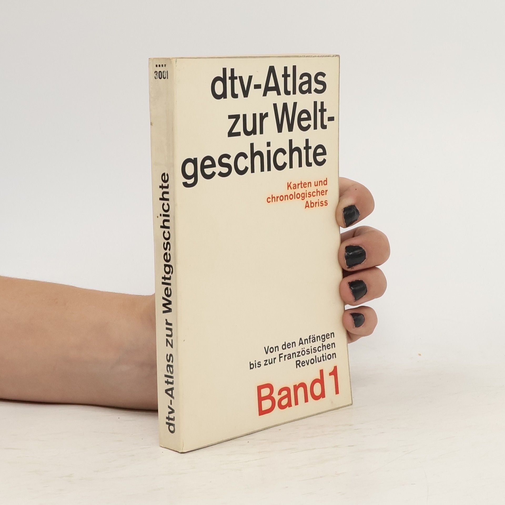 Collectif d'auteurs Dtv-Atlas zur Weltgeschichte 1