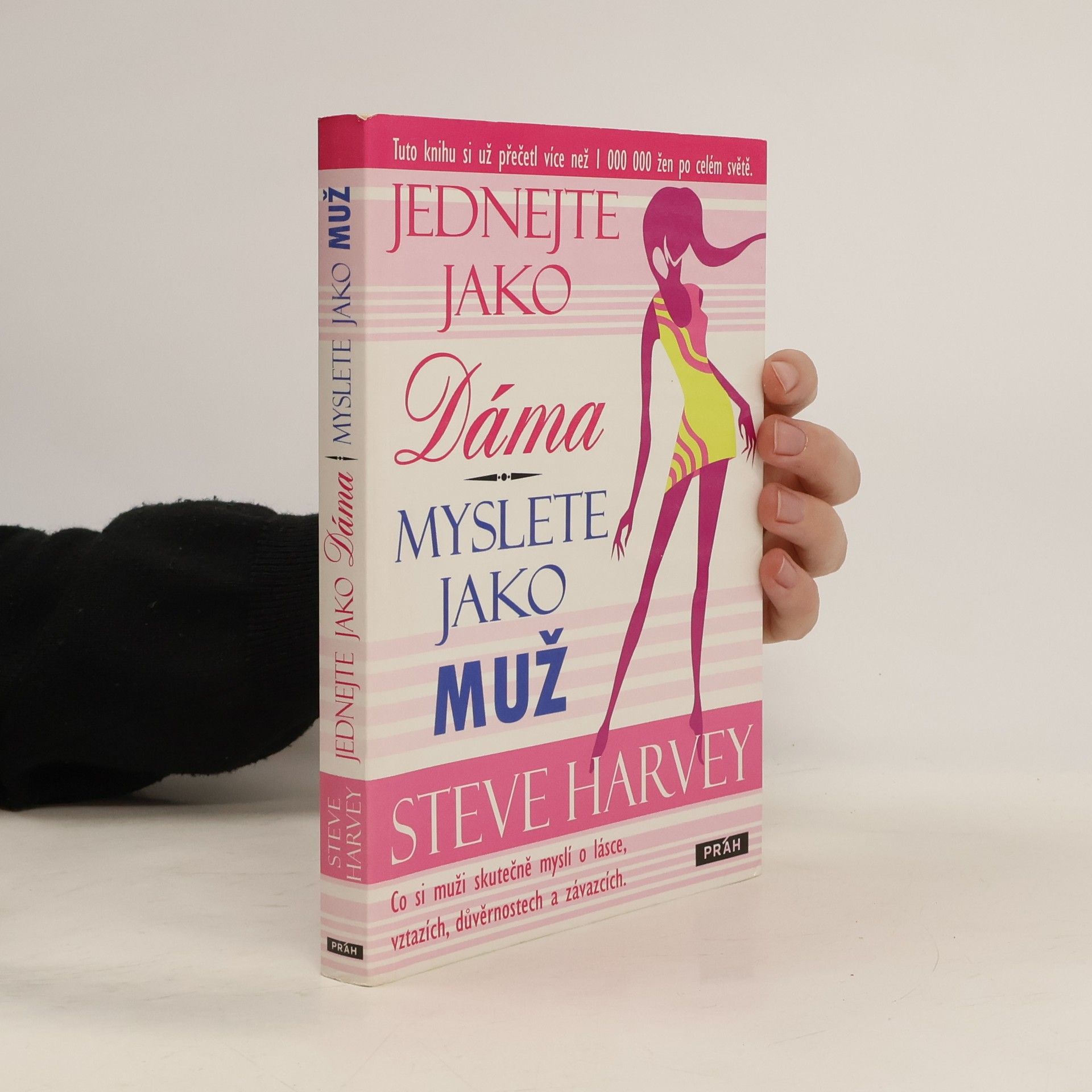 Steve Harvey Jednejte jako dáma, myslete jako muž